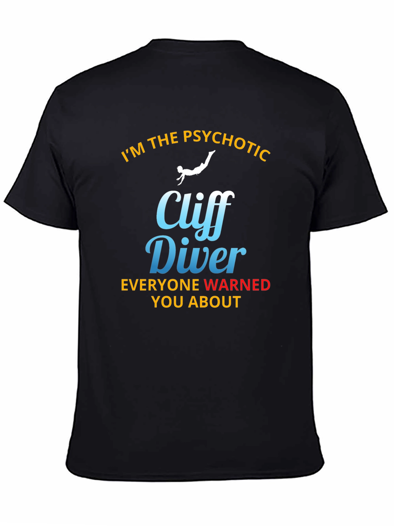 Psychotic Cliff Diver Graphic T-Shirt