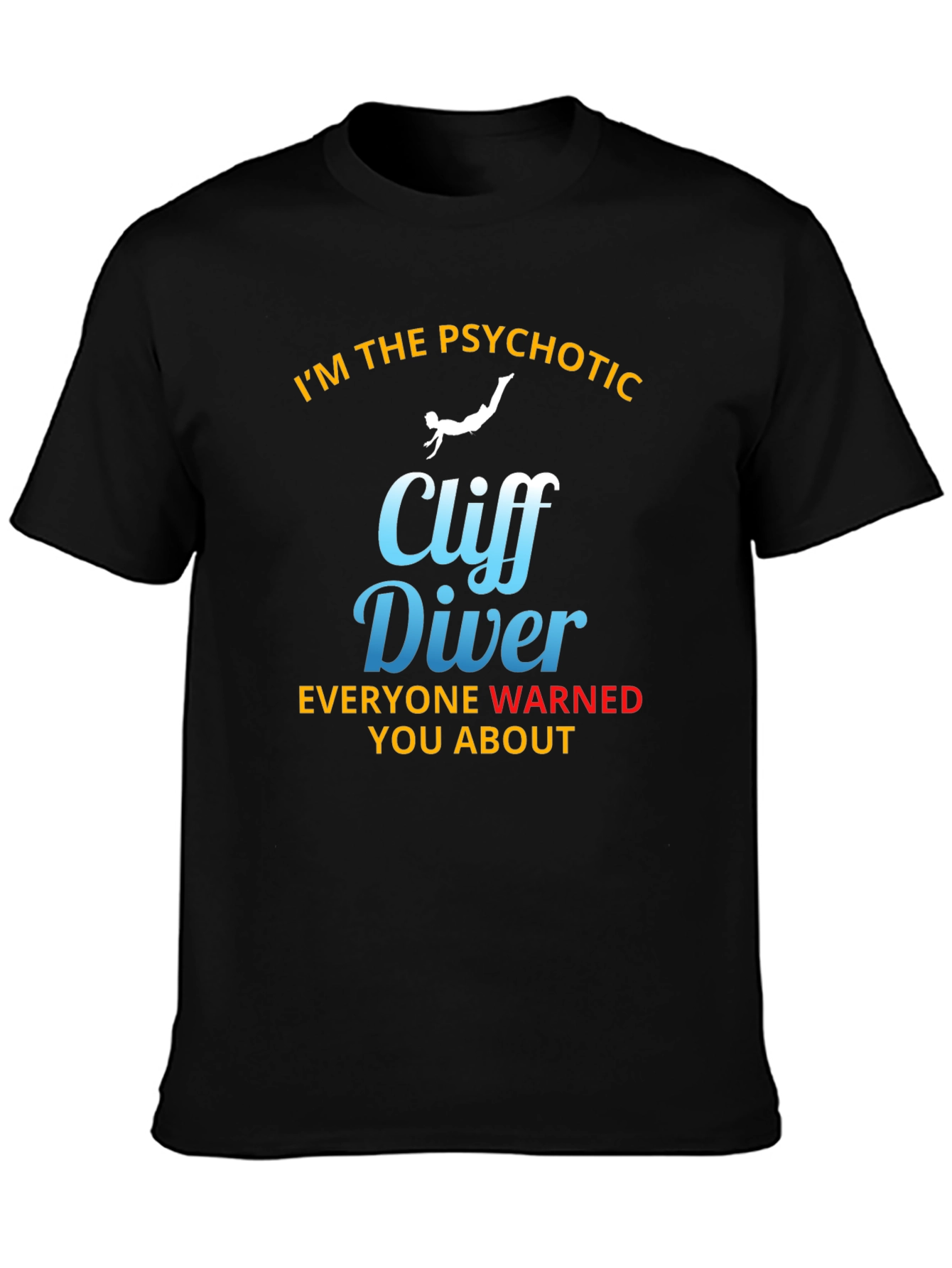 Psychotic Cliff Diver Graphic T-Shirt