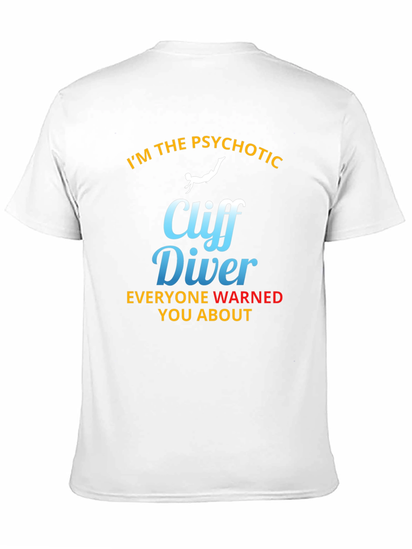 Psychotic Cliff Diver Graphic T-Shirt