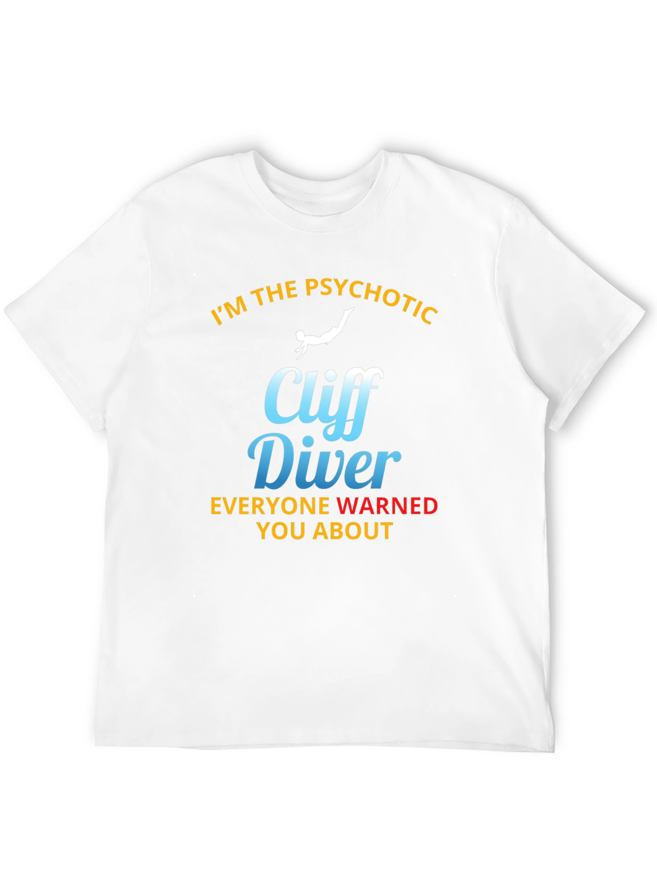 Psychotic Cliff Diver Graphic T-Shirt