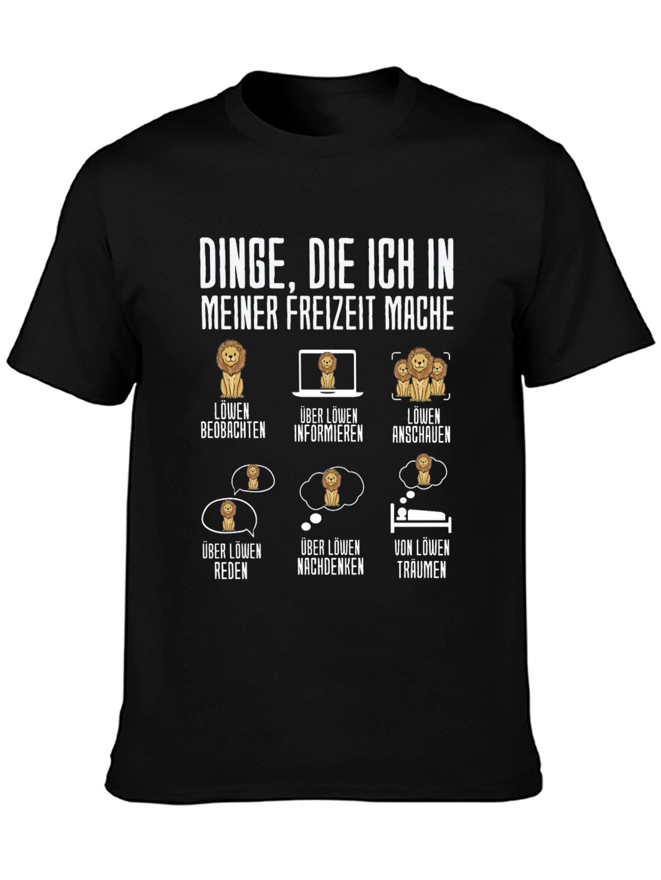 Lion Hobby T-Shirt - My Leisure Activities