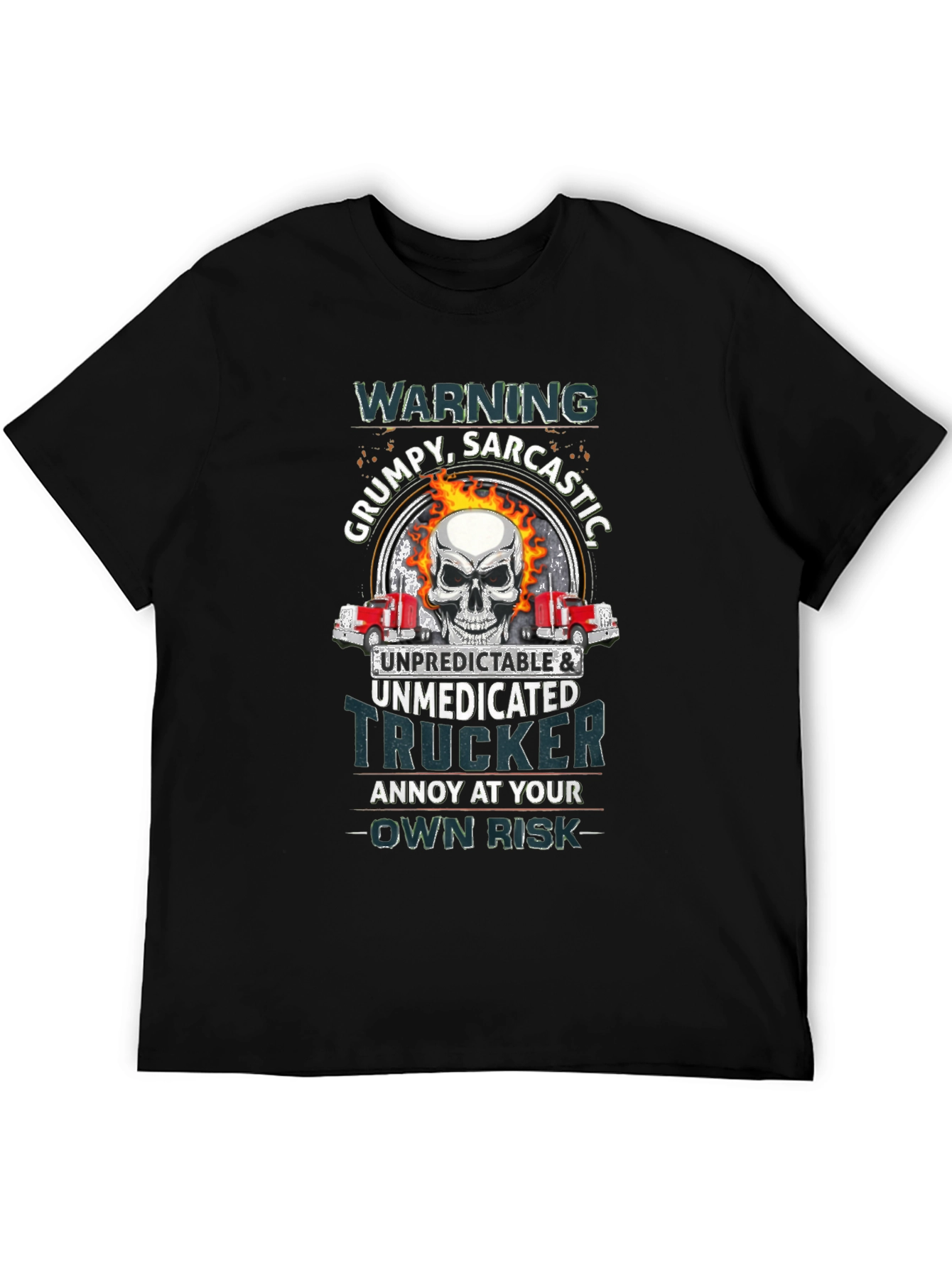 Grumpy Sarcastic Trucker T-Shirt
