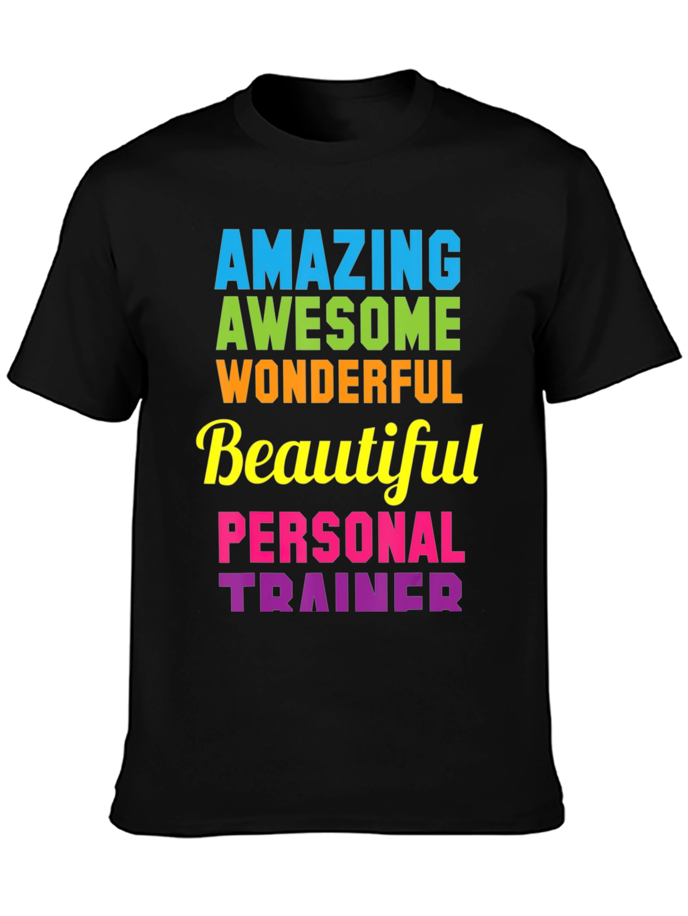 Amazing Personal Trainer T-Shirt