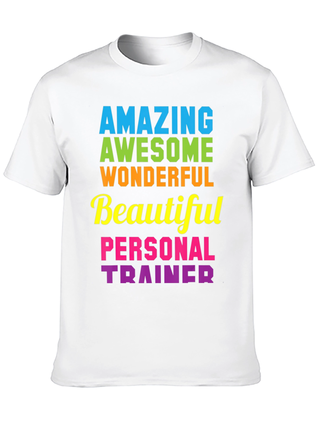 Amazing Personal Trainer T-Shirt