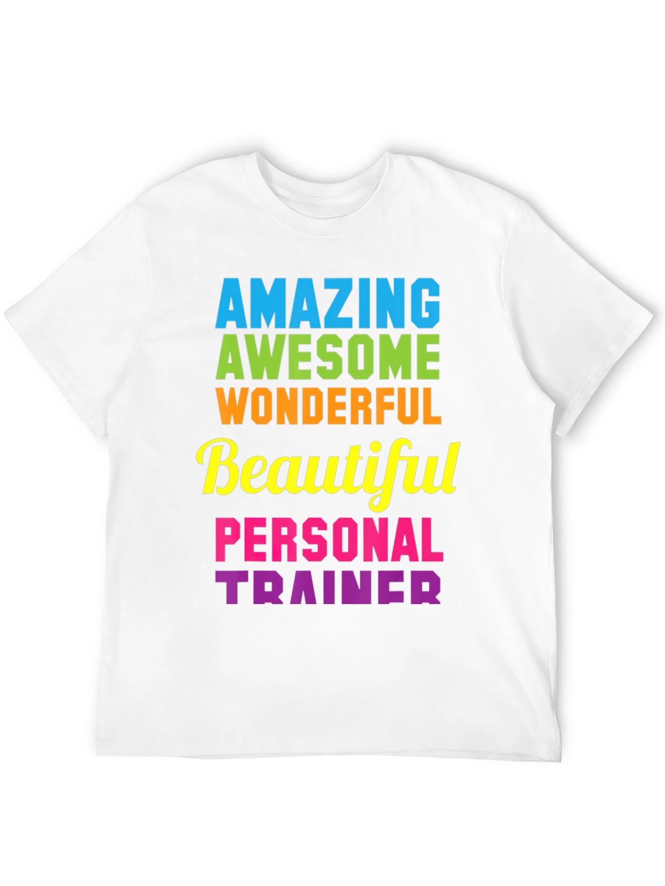 Amazing Personal Trainer T-Shirt