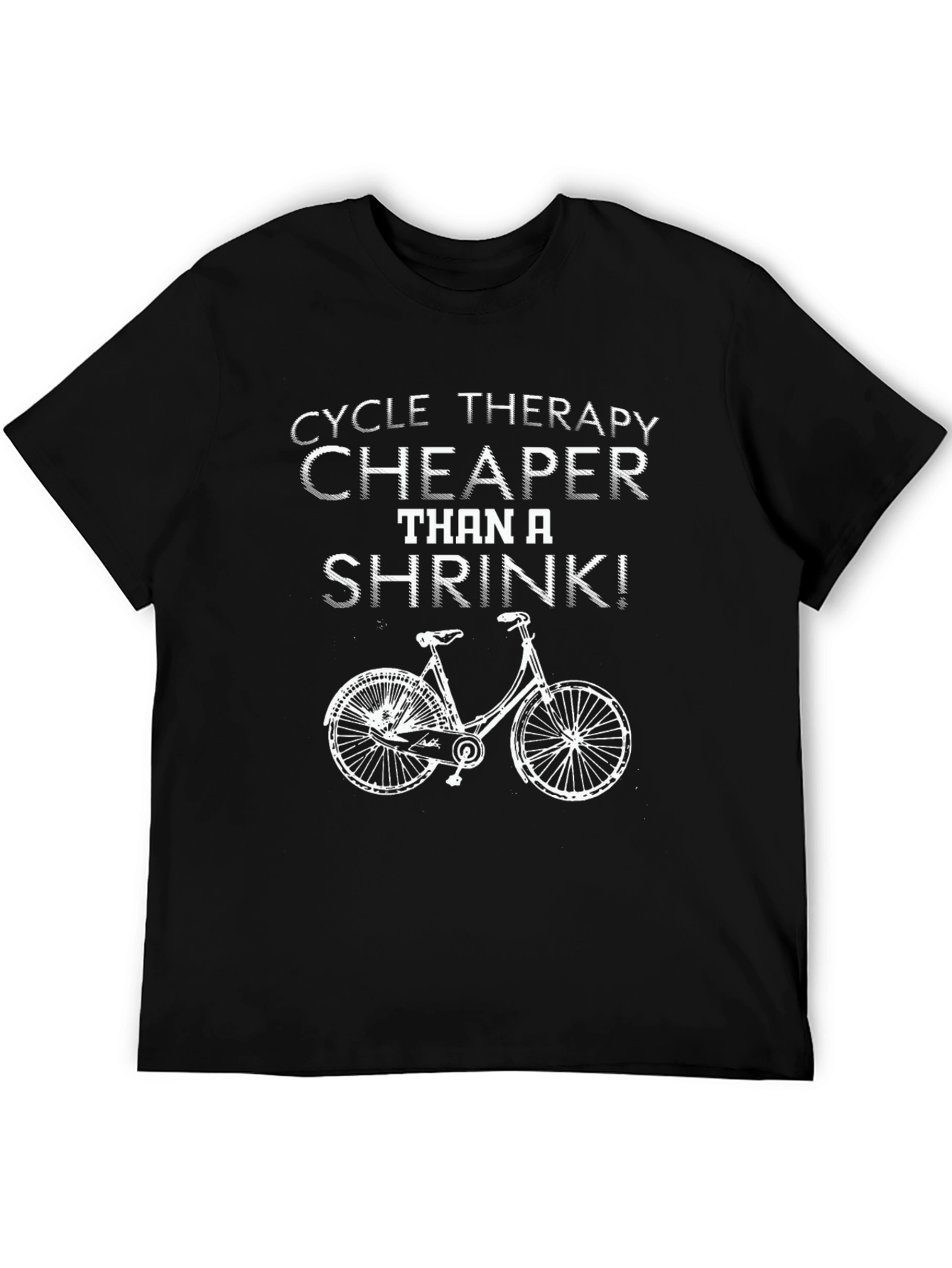 Cycle Therapy T-Shirt - Cheaper Than a Shrink!