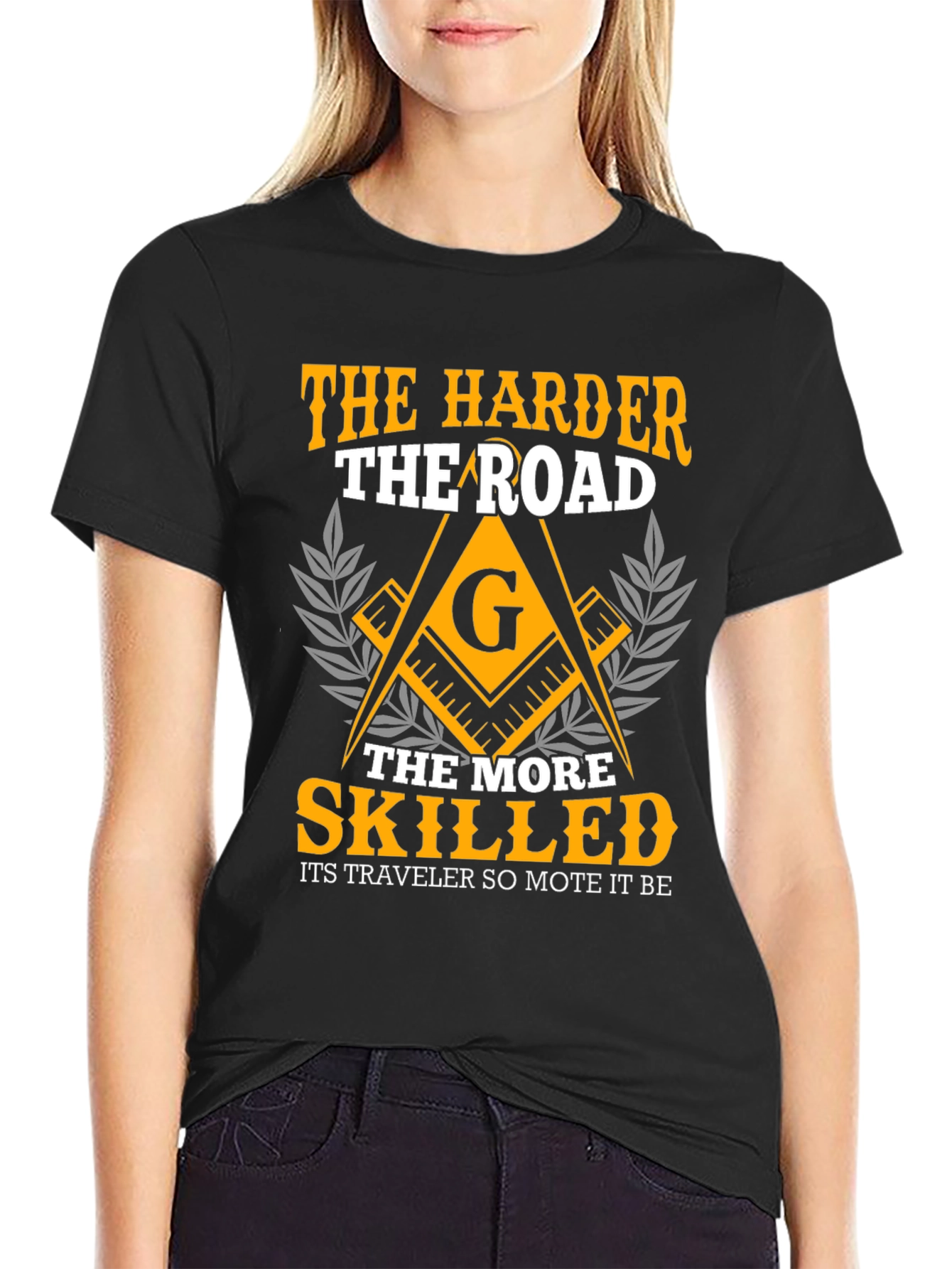 The Harder the Road Freemason T-Shirt