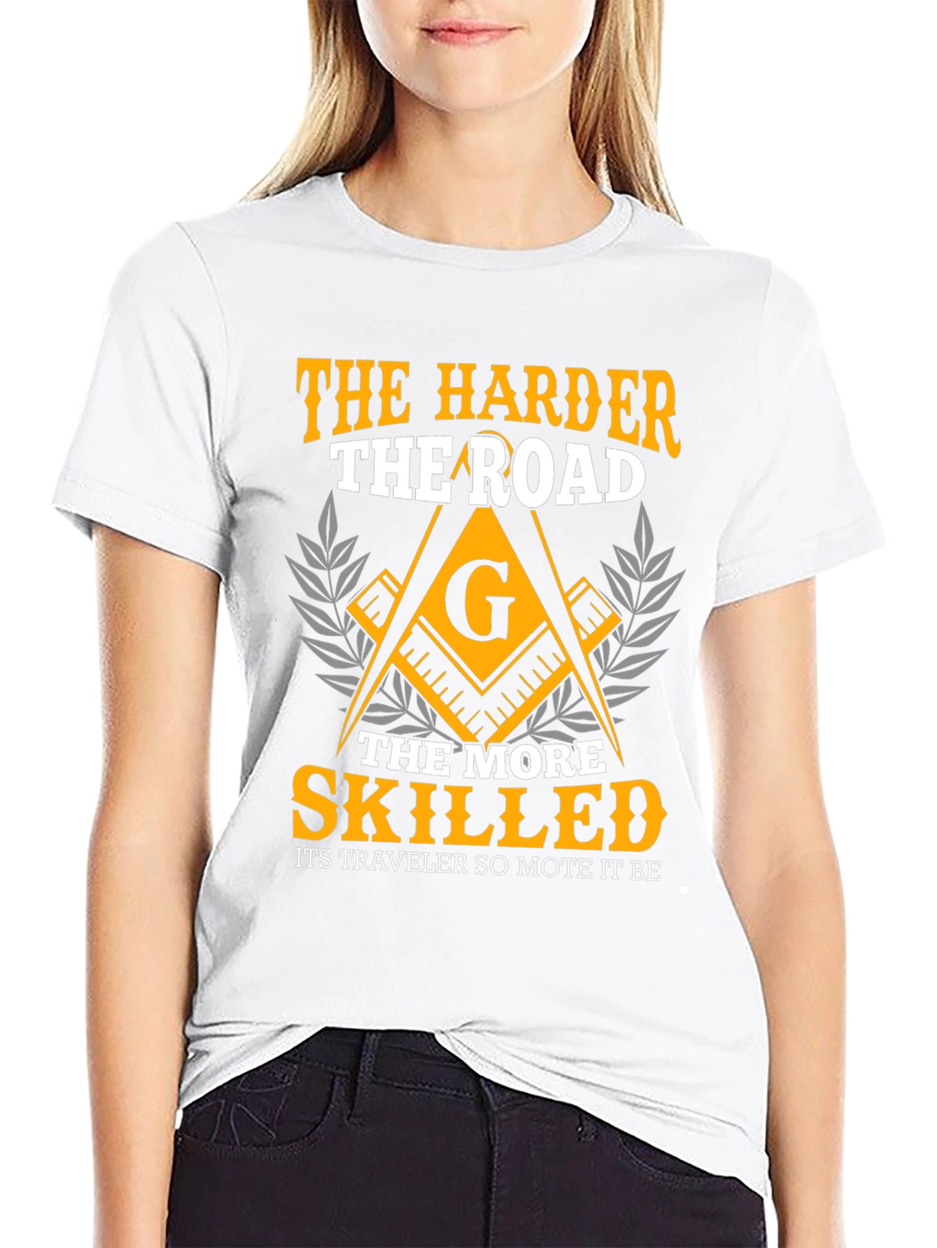 The Harder the Road Freemason T-Shirt