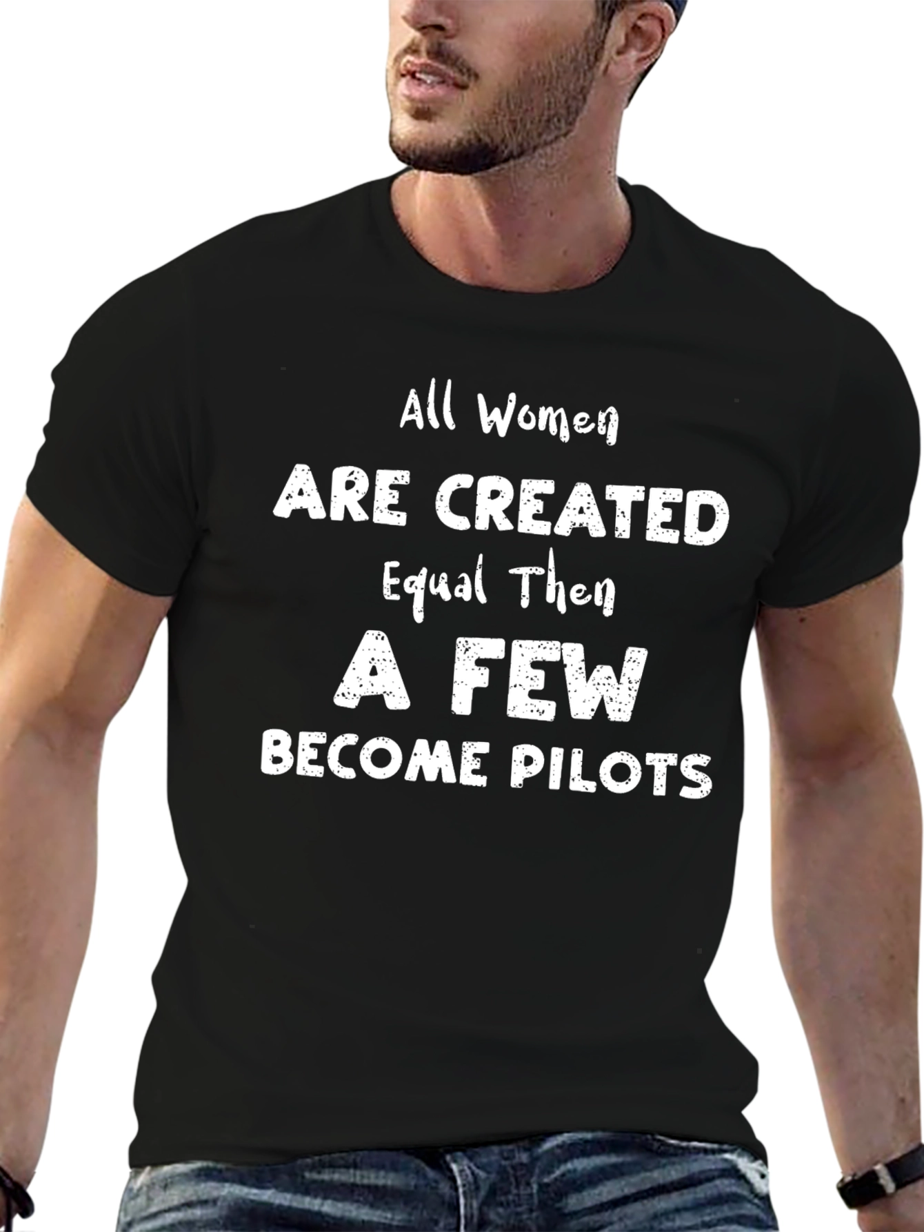 Women Pilots T-Shirt: Equal Then Pilots Tee