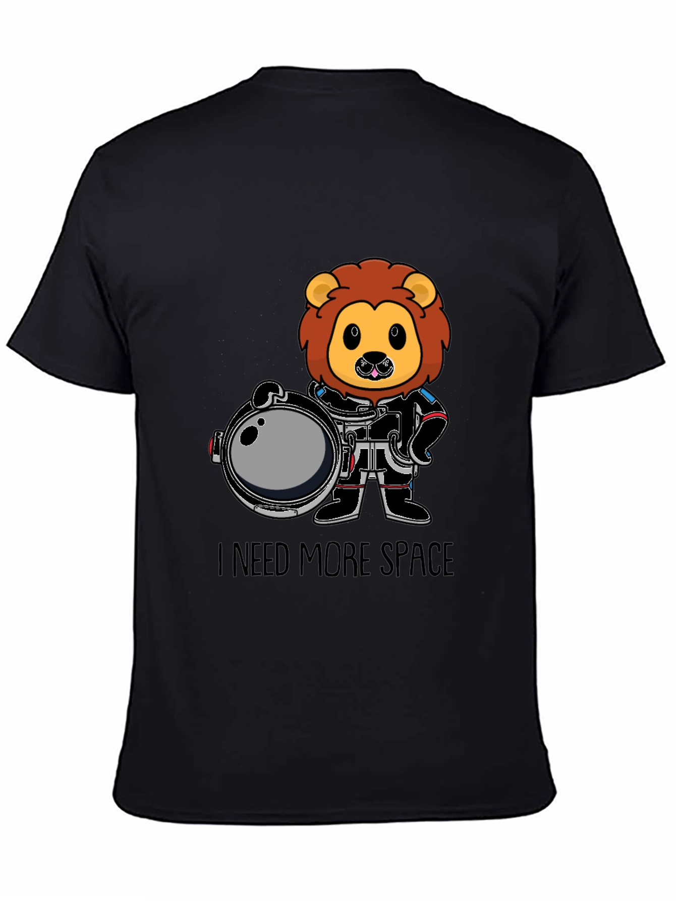 Lion Astronaut T-Shirt - I Need More Space