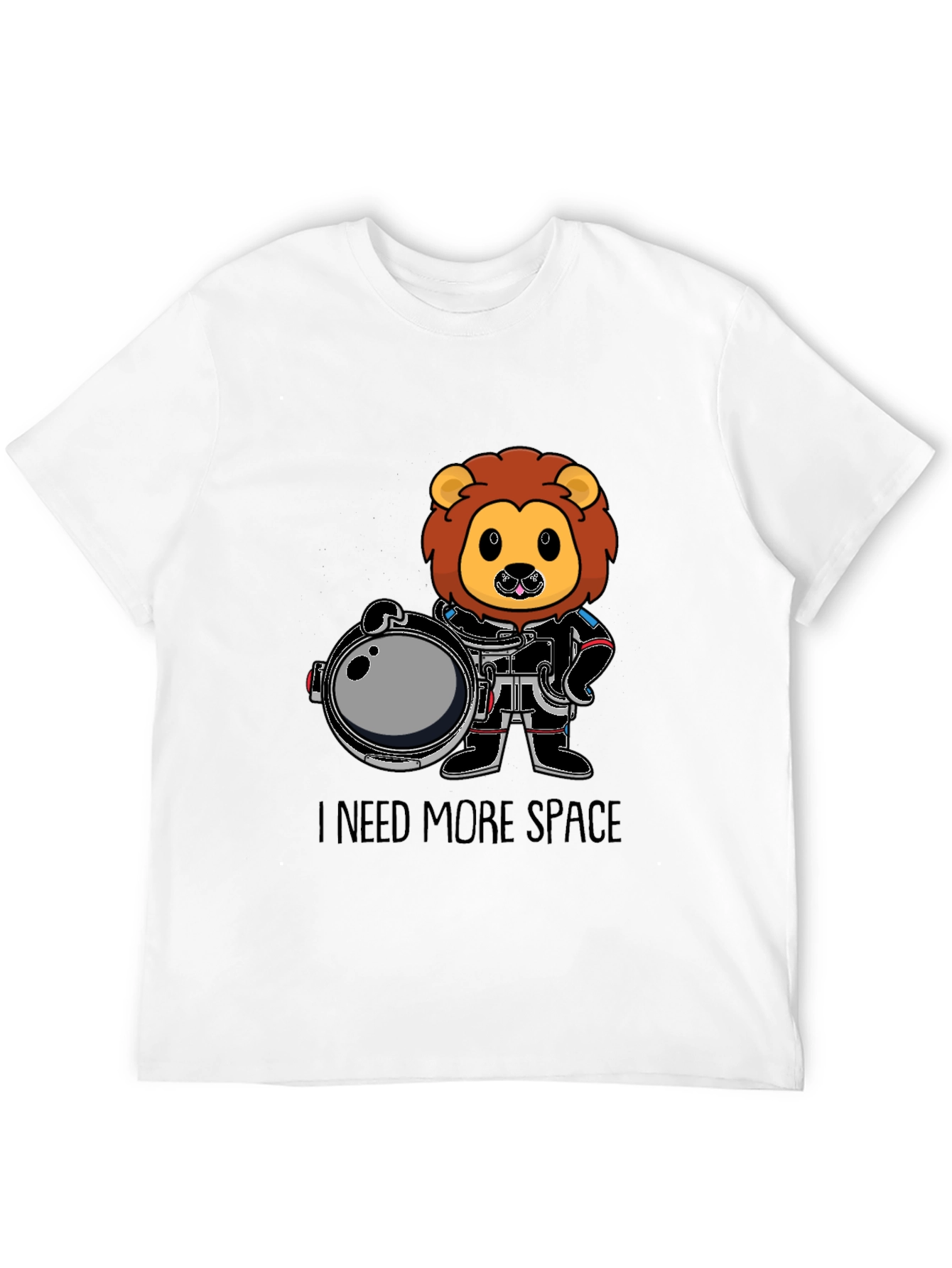 Lion Astronaut T-Shirt - I Need More Space