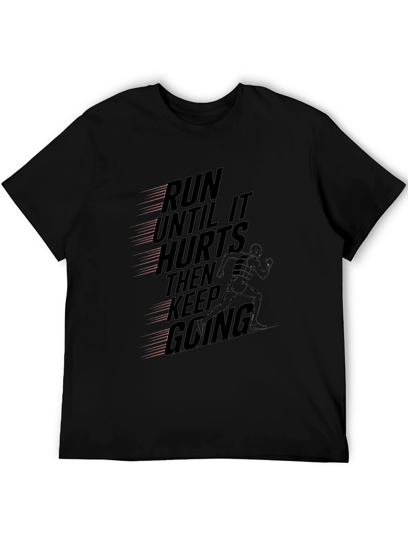 Run Until it Hurts Graphic Tee