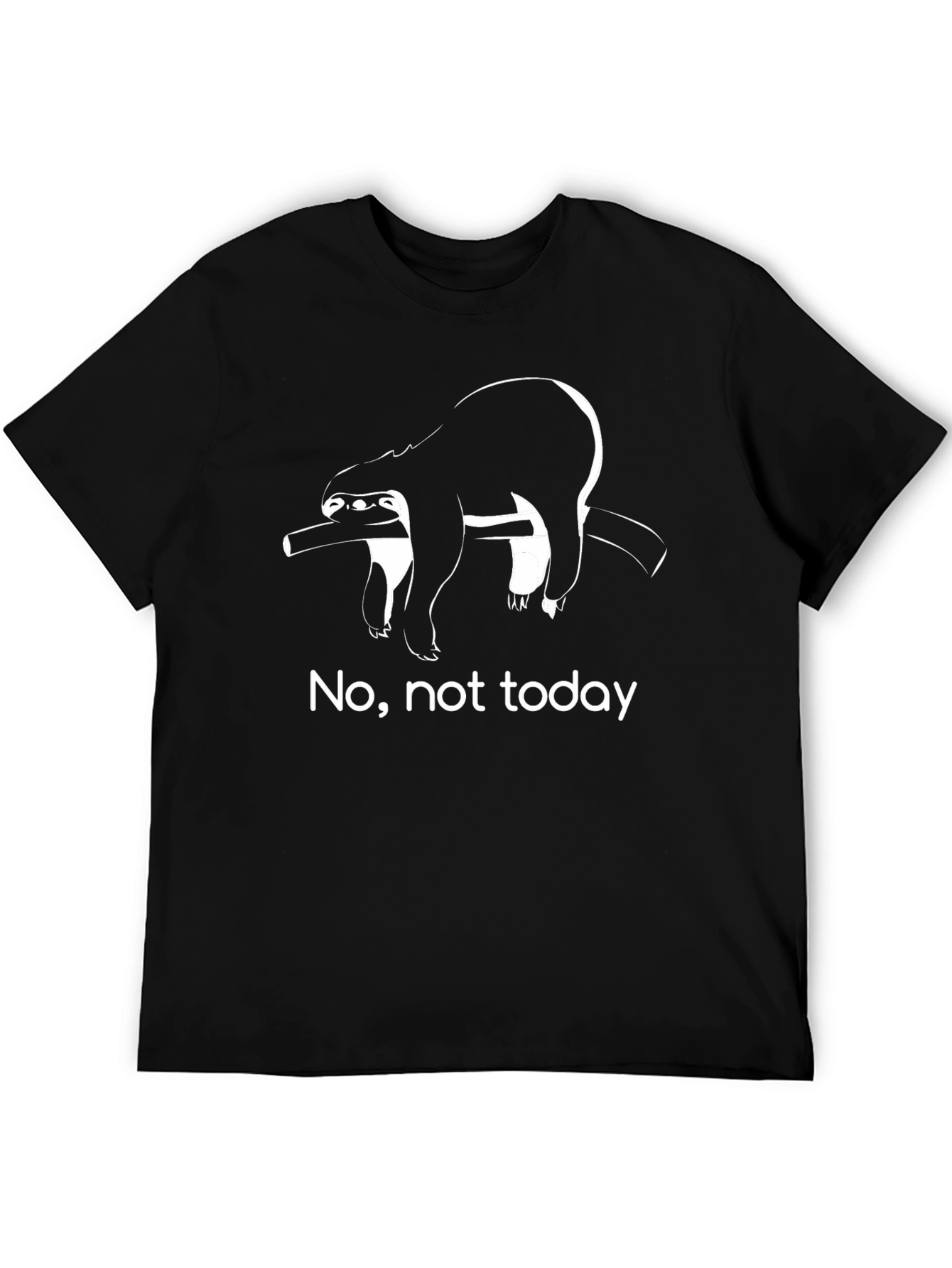 Sloth Graphic T-Shirt - No Not Today