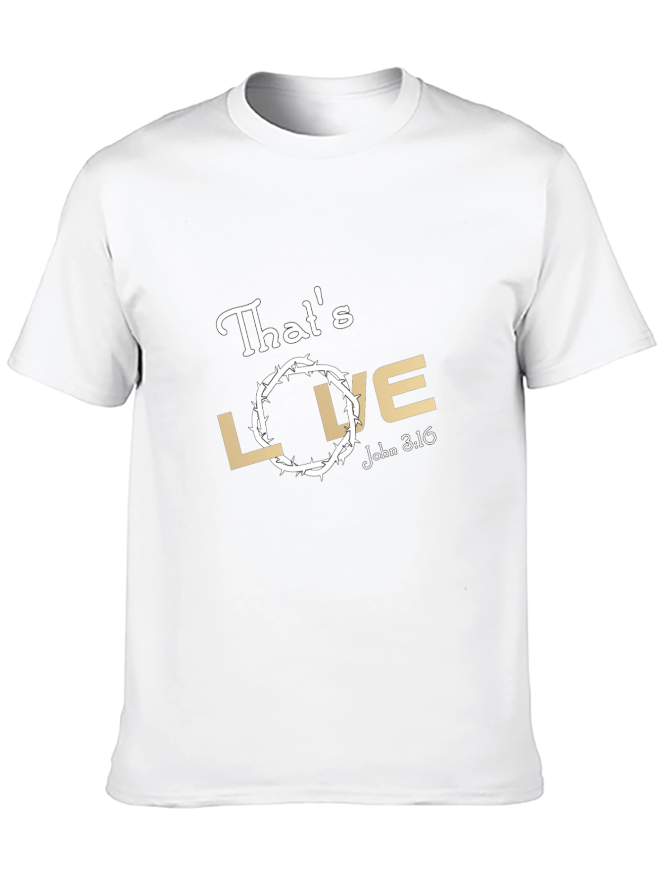 Thats Love T-Shirt - Christian Apparel