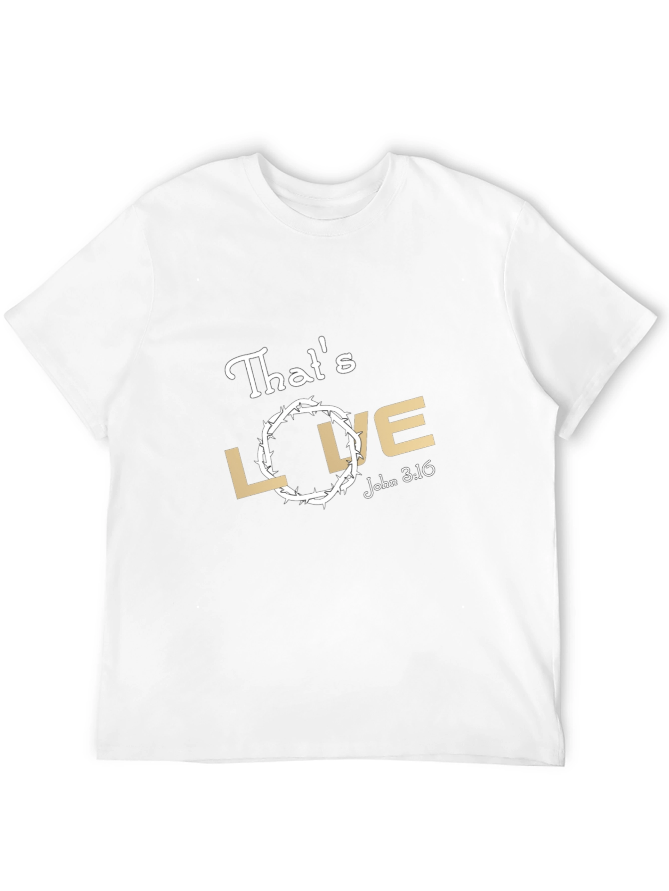 Thats Love T-Shirt - Christian Apparel