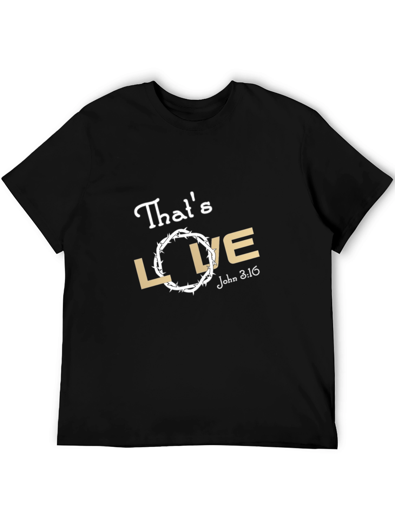 Thats Love T-Shirt - Christian Apparel