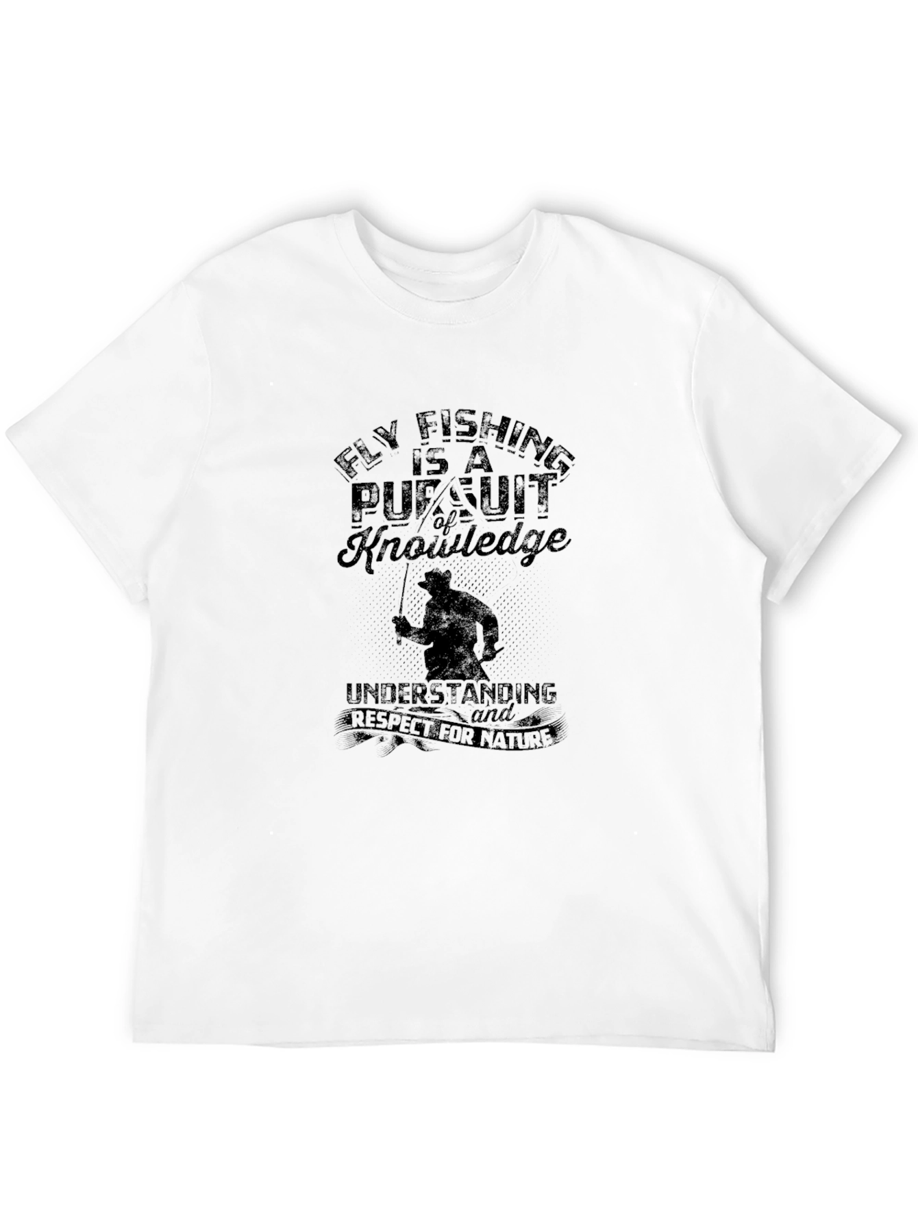 Fly Fishing Pursuit of Knowledge Graphic Tee