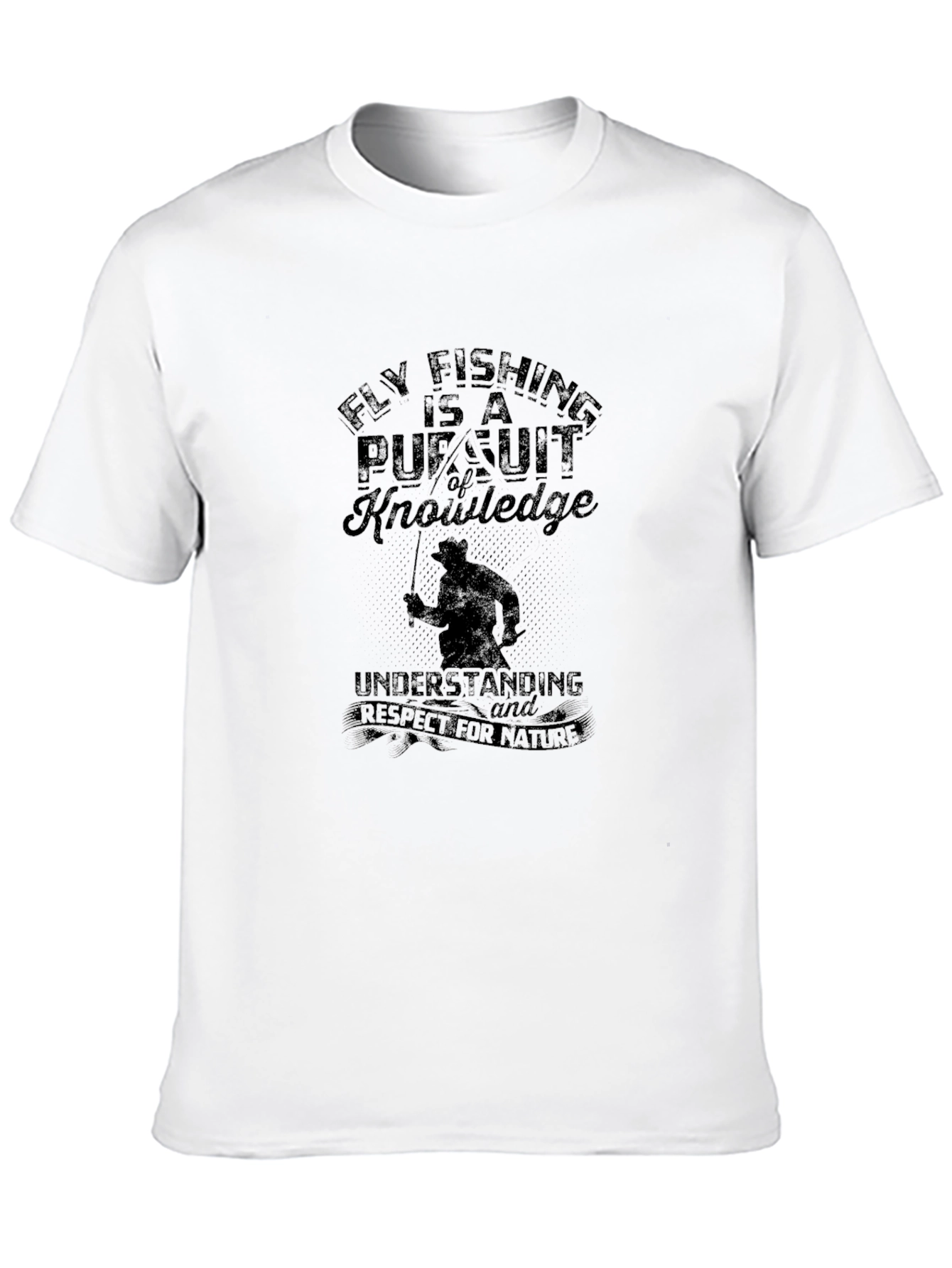 Fly Fishing Pursuit of Knowledge Graphic Tee