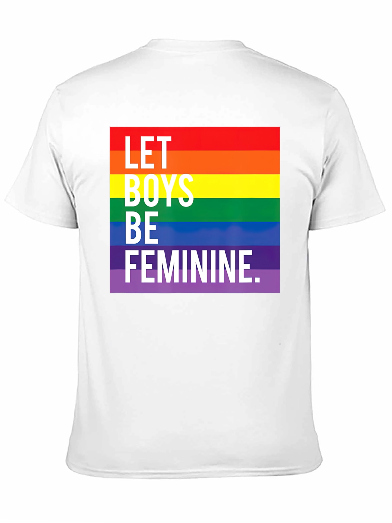 Let Boys Be Feminine Pride T-Shirt