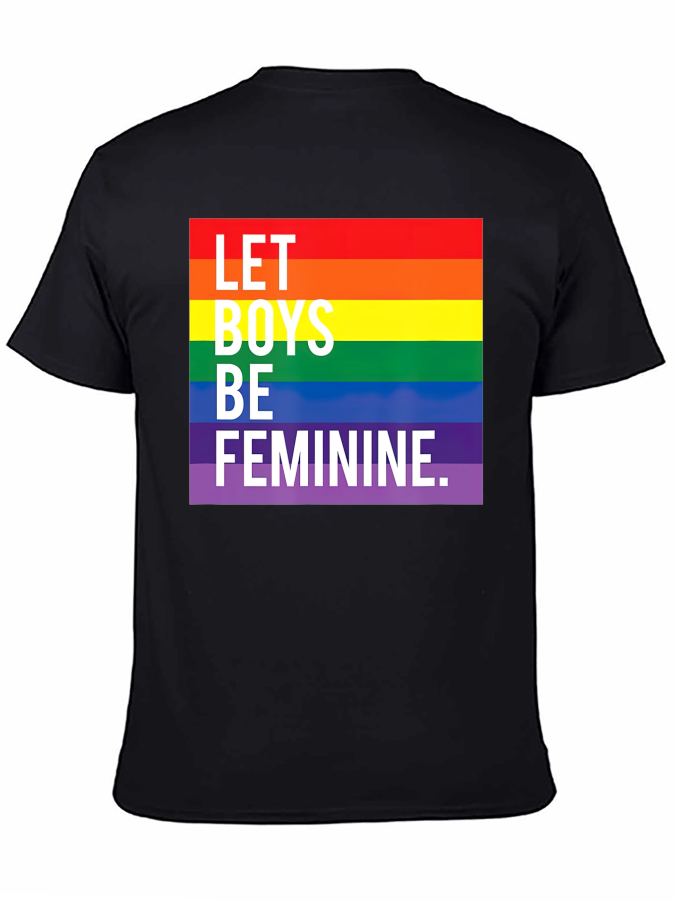 Let Boys Be Feminine Pride T-Shirt