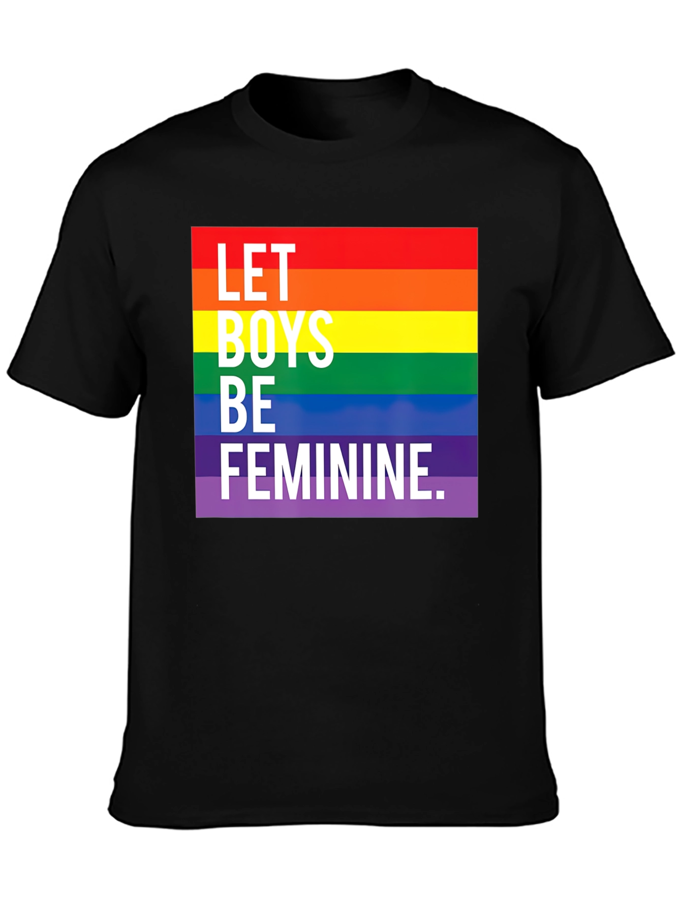Let Boys Be Feminine Pride T-Shirt
