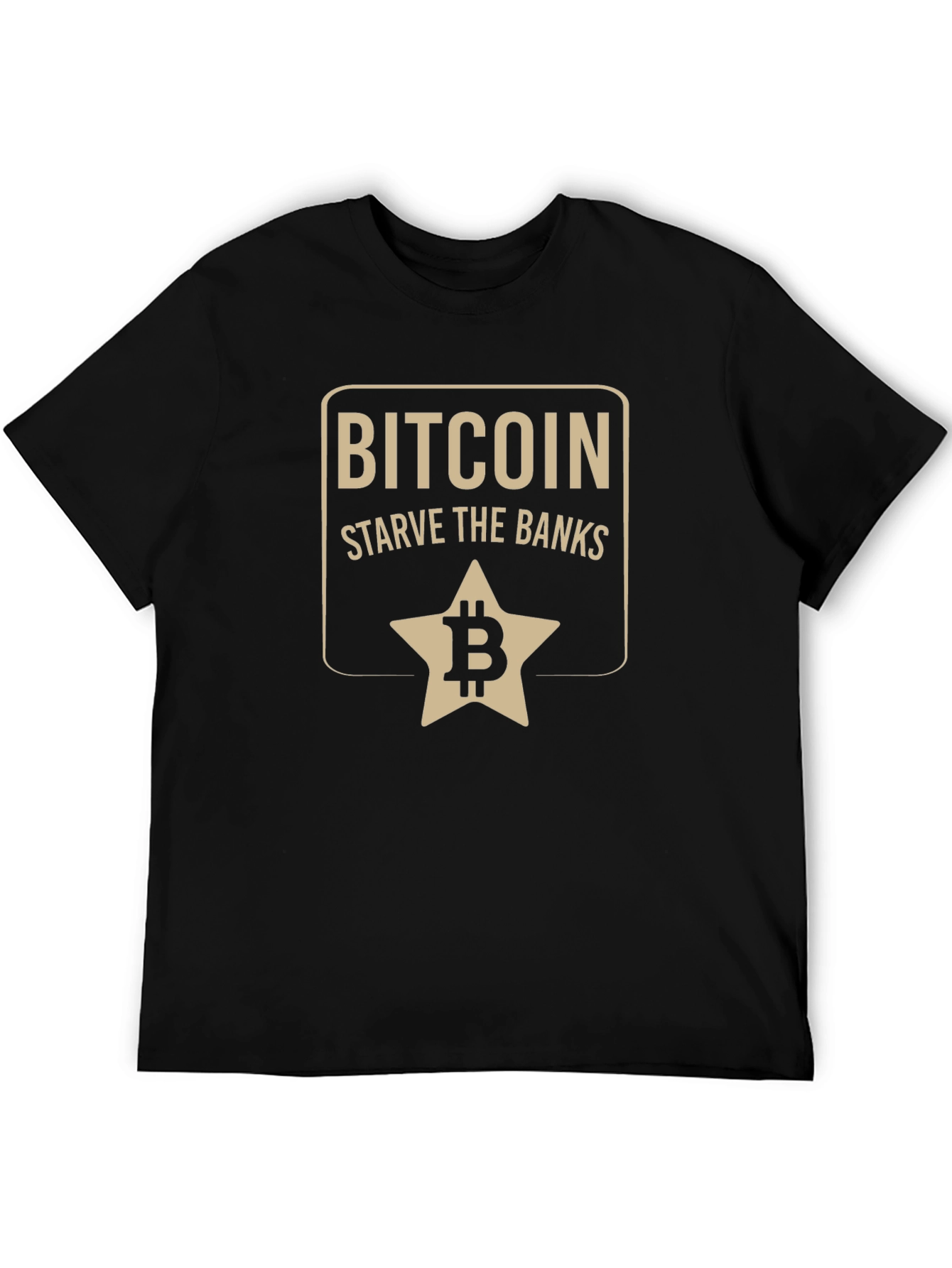Bitcoin Starve the Banks Graphic T-Shirt