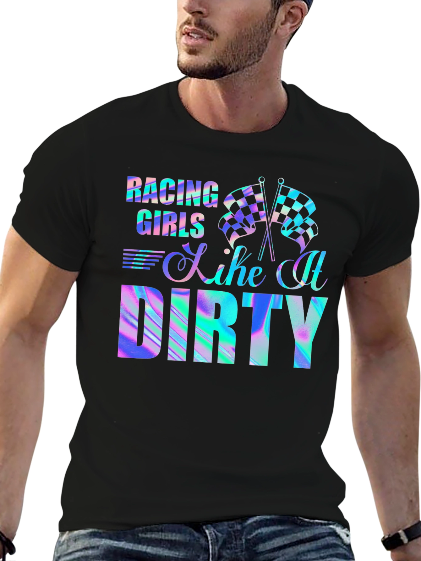 Racing Girls Like It Dirty T-Shirt