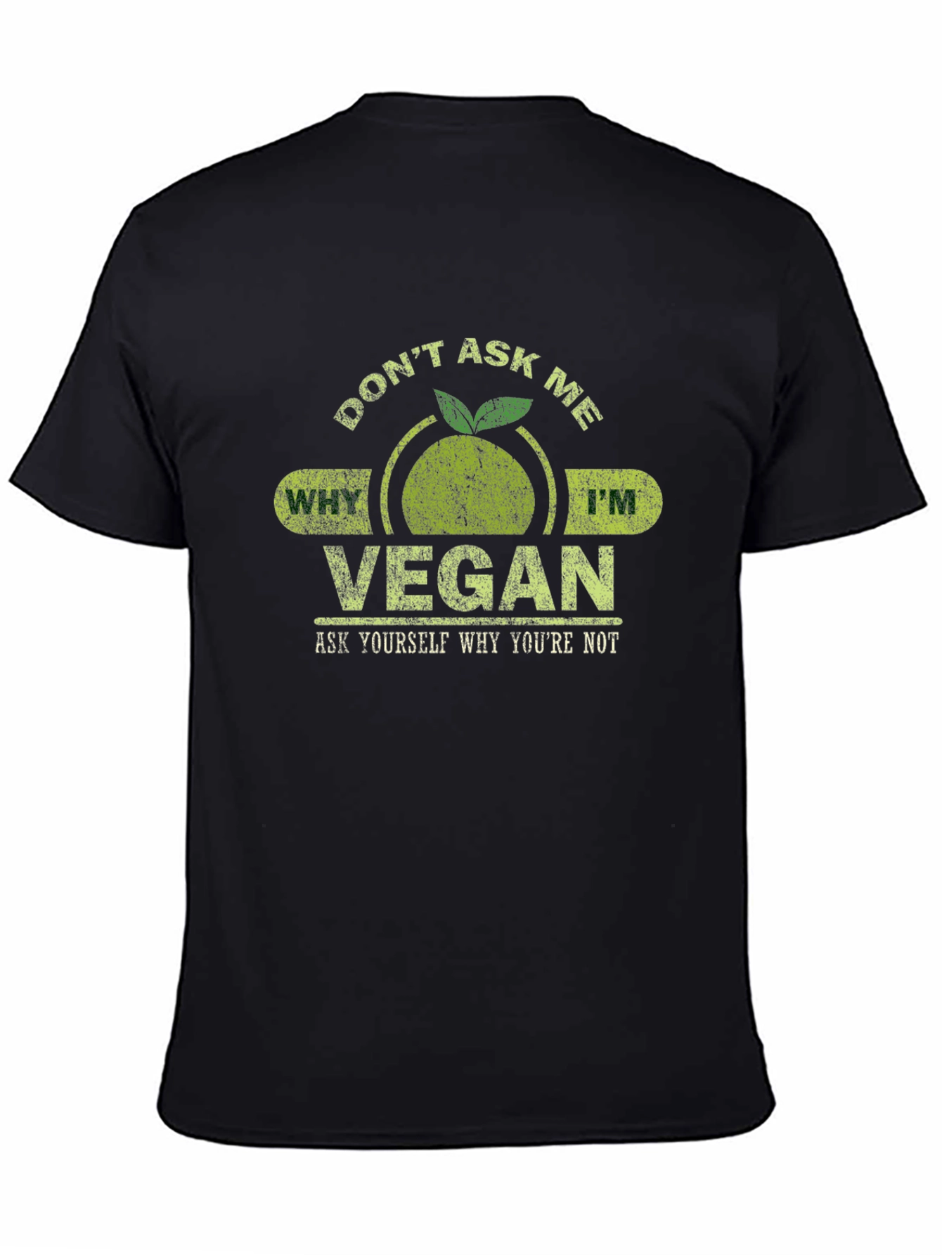 Dont Ask Me Vegan Graphic T-Shirt