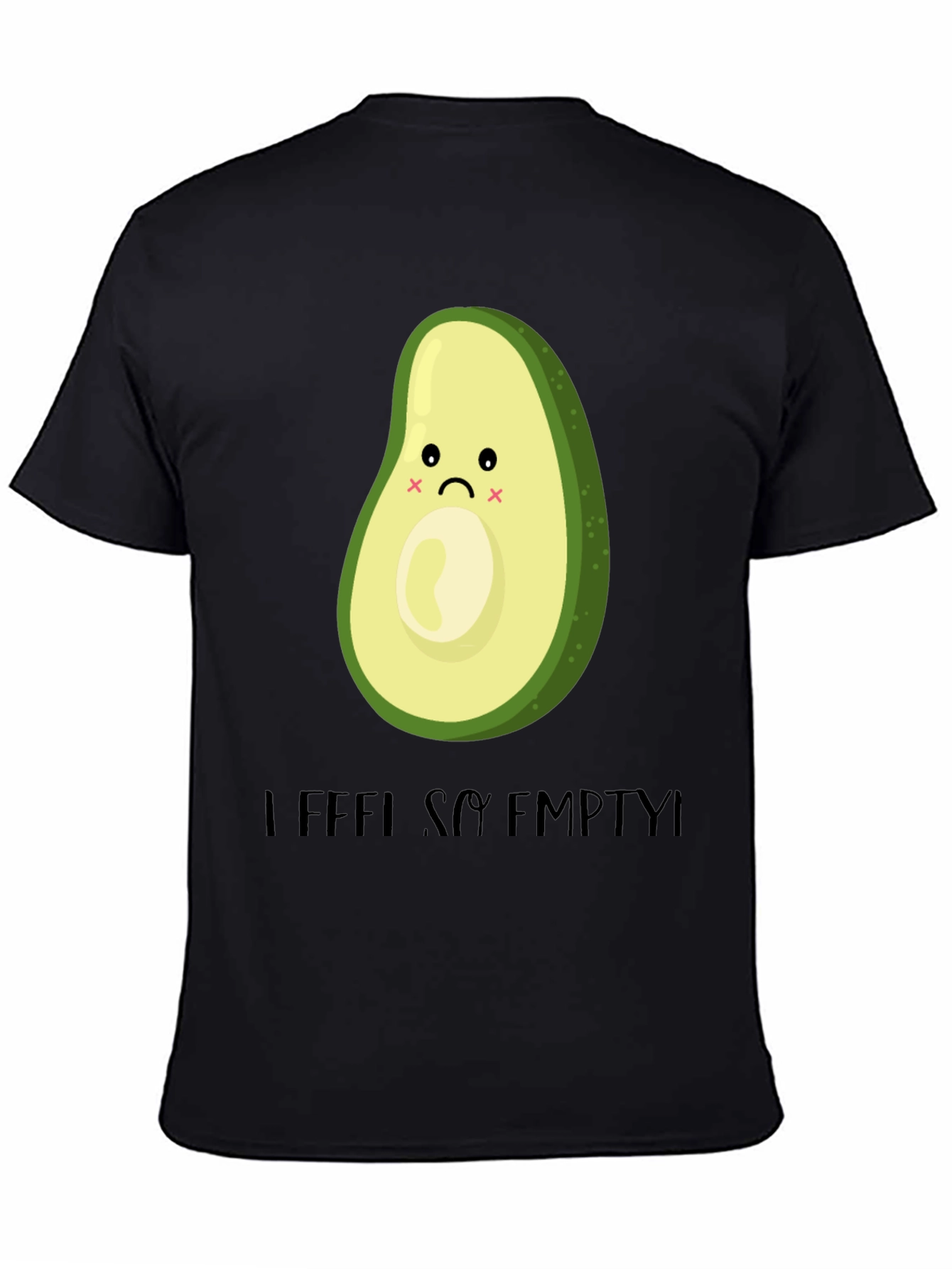 Sad Avocado Graphic T-Shirt - I Feel So Empty