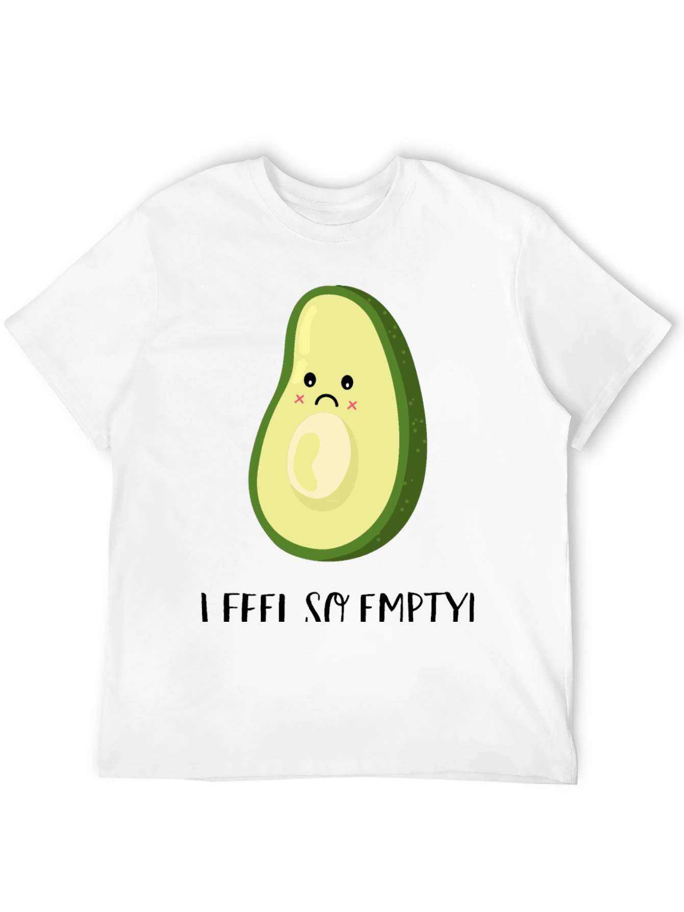 Sad Avocado Graphic T-Shirt - I Feel So Empty