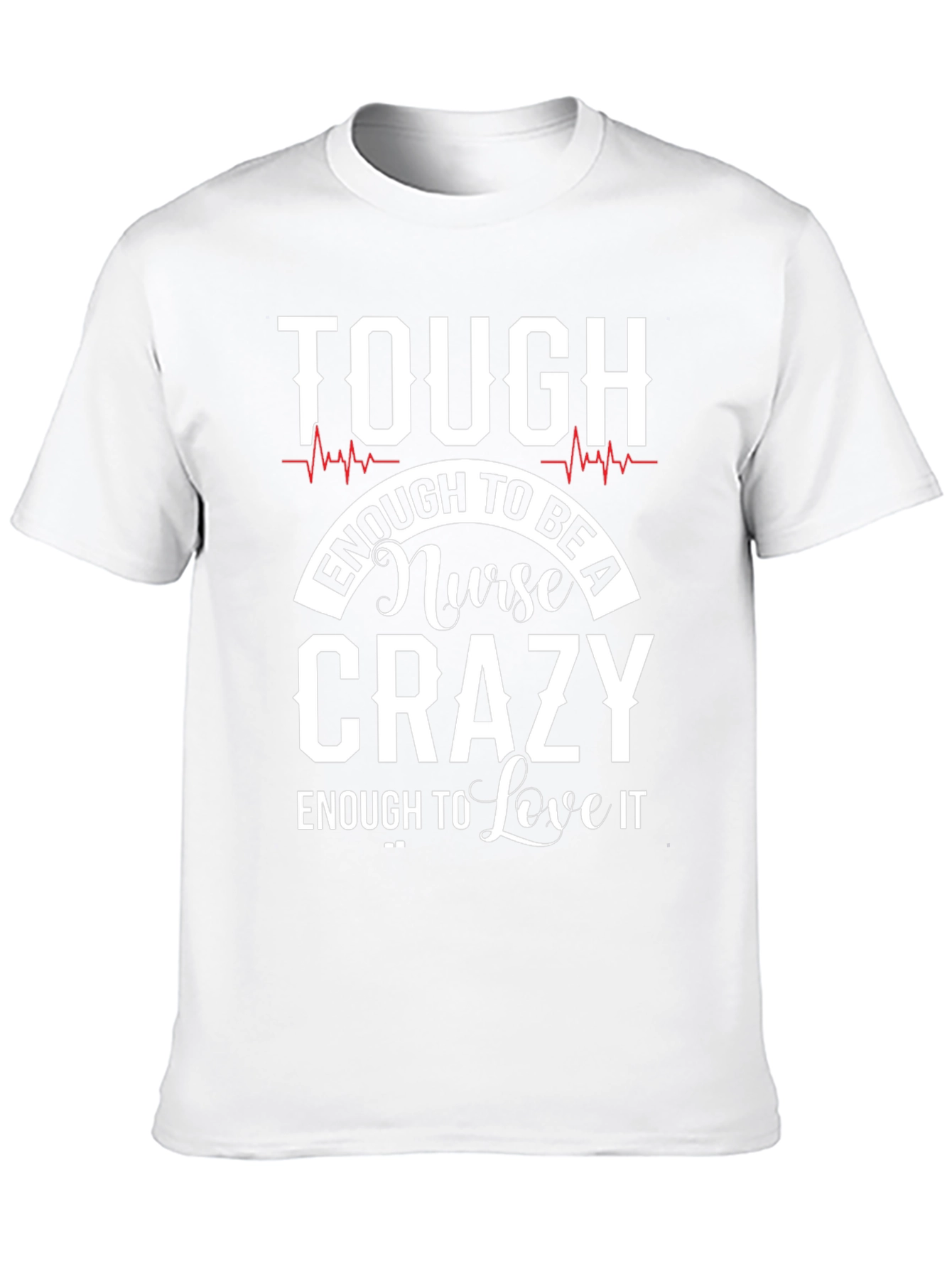 Tough Enough Nurse Graphic Tee