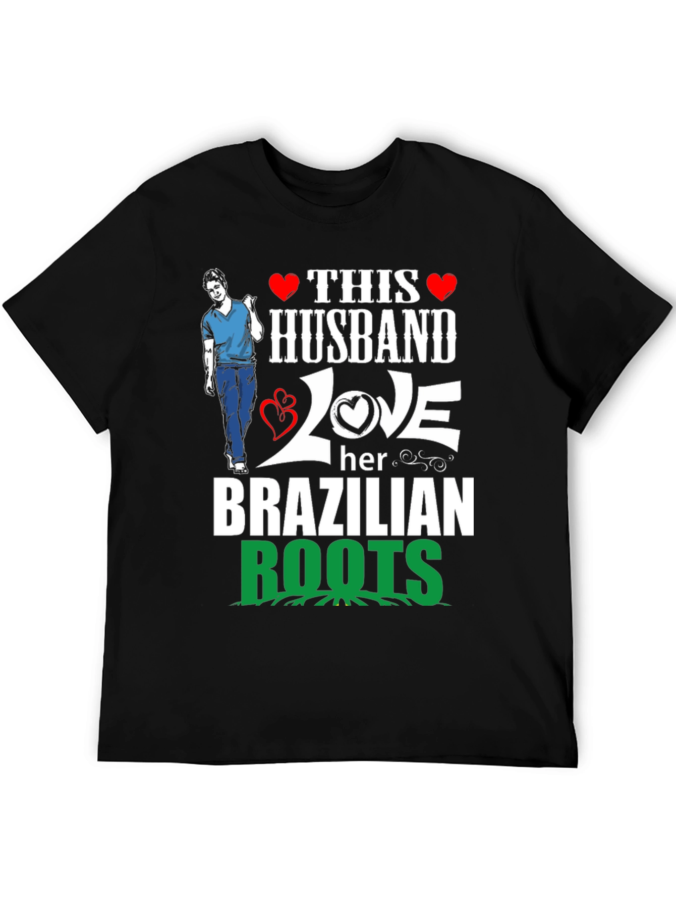Husband Love Brazilian Roots Graphic T-Shirt