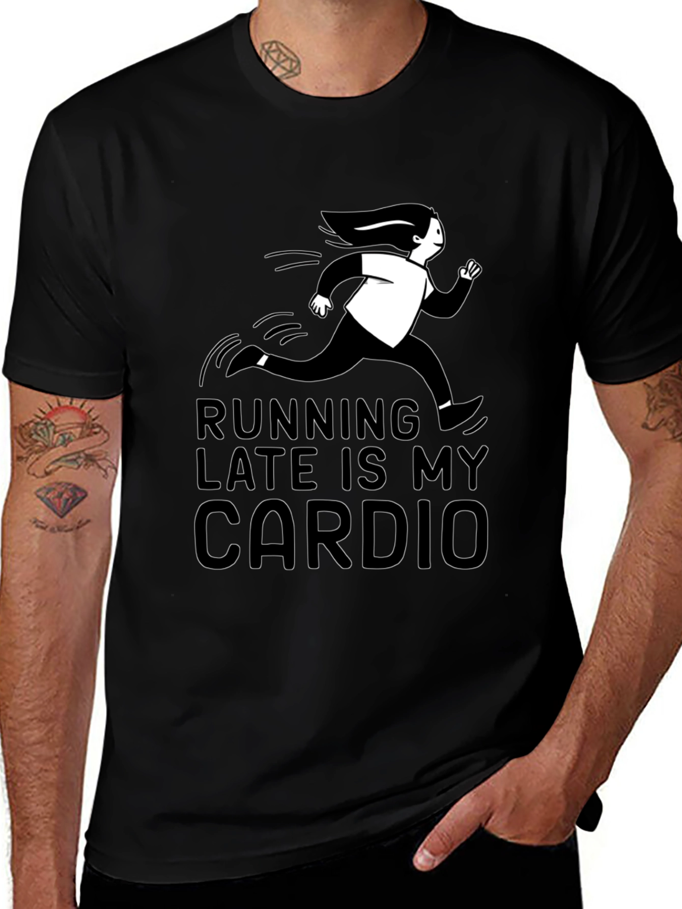 Running Late Is My Cardio T-Shirt