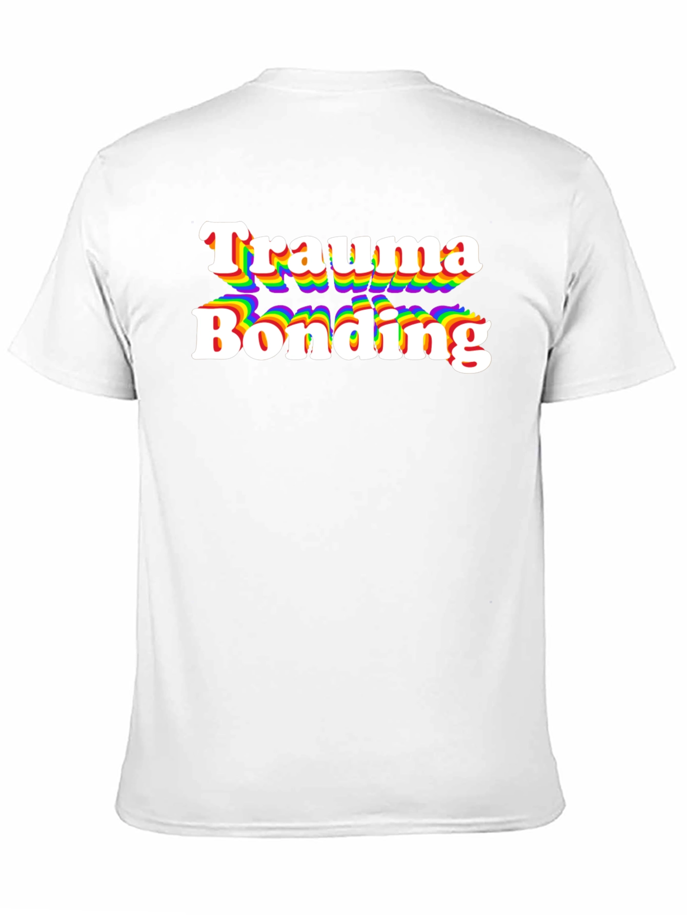 Trauma Bonding Rainbow T-Shirt