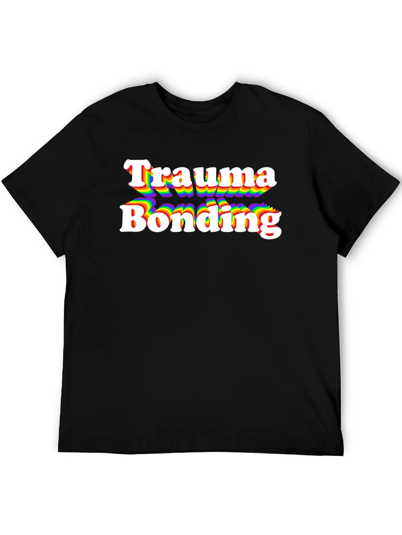 Trauma Bonding Rainbow T-Shirt