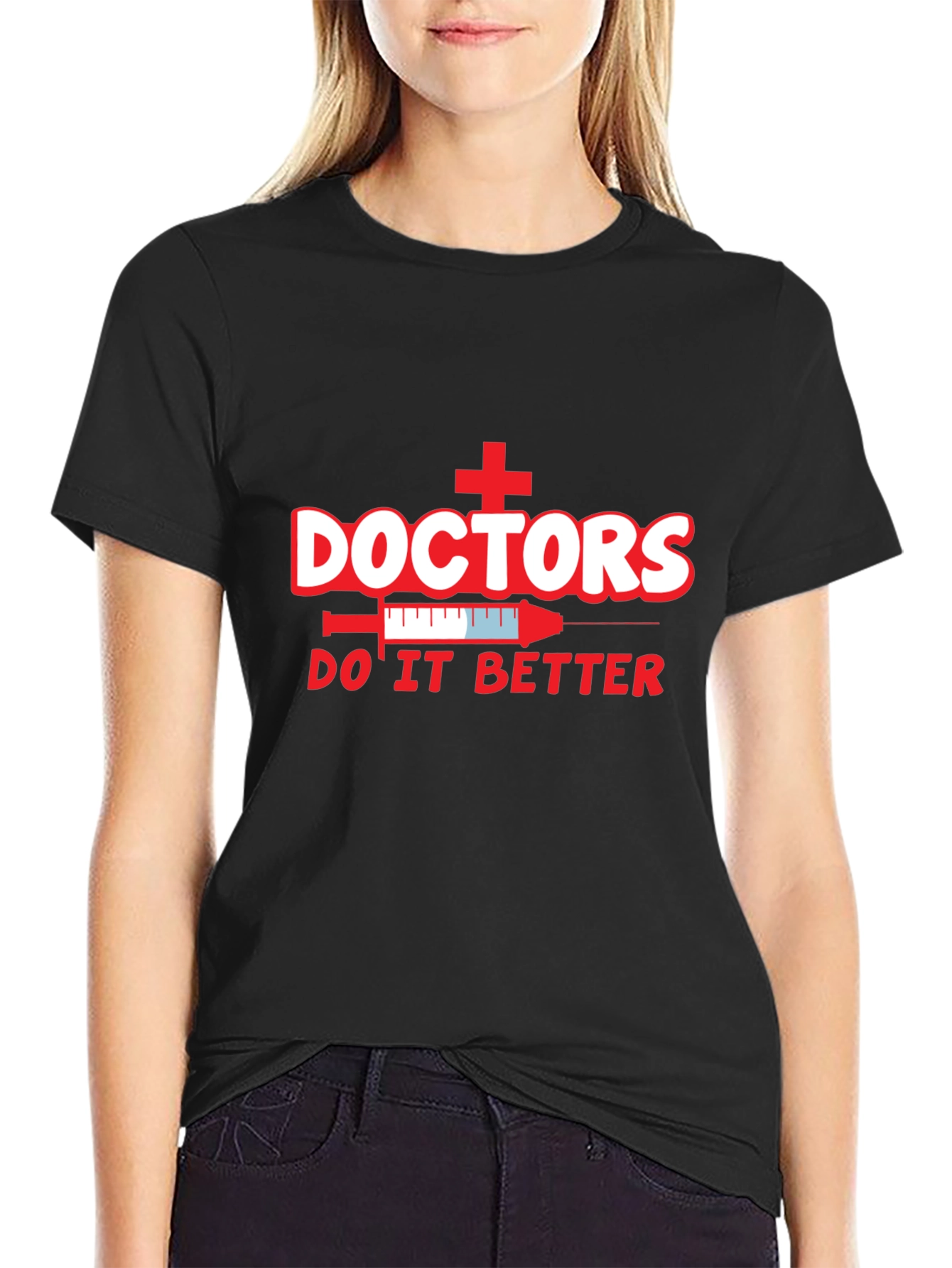Doctors Do It Better Graphic Tee