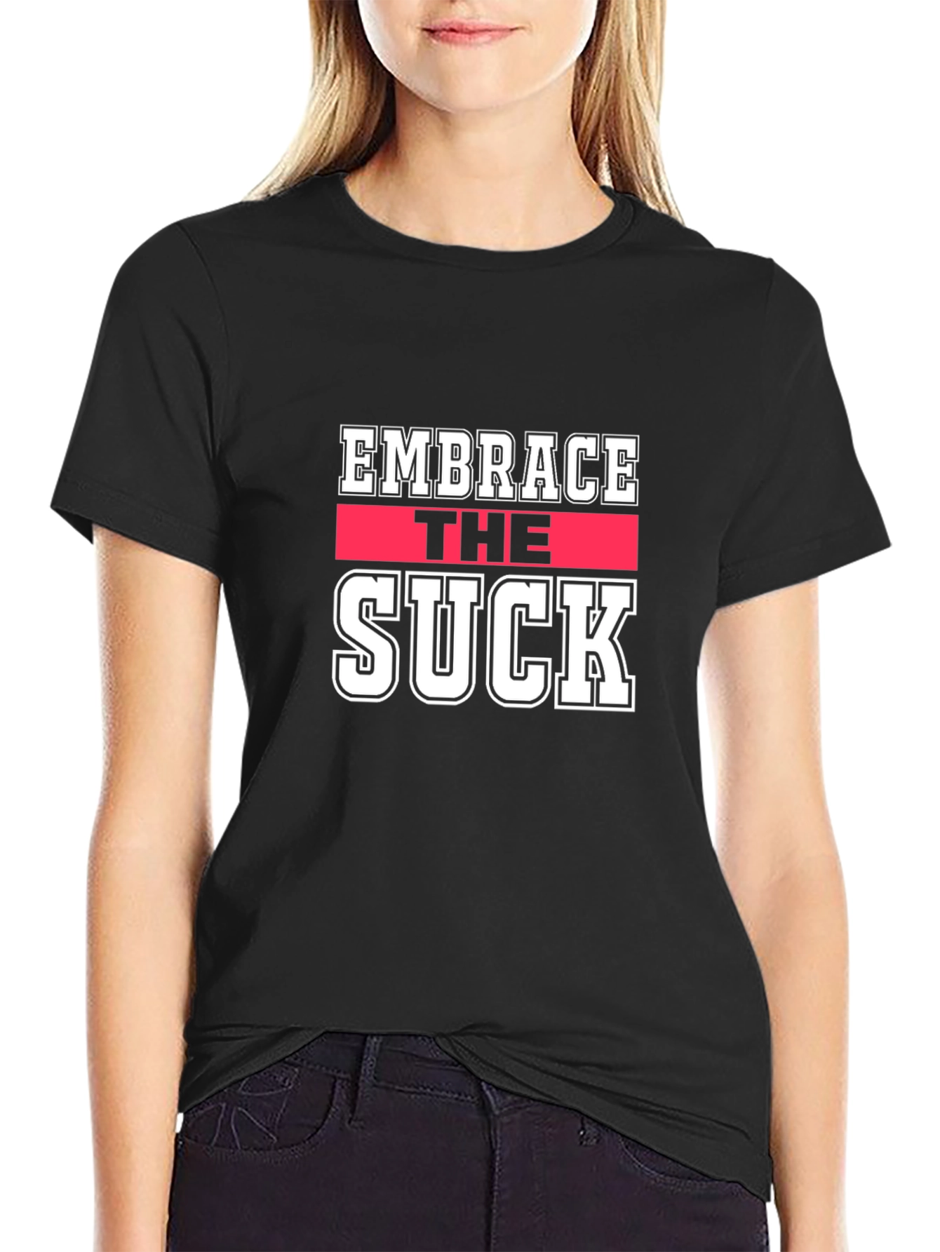 Embrace The Suck Graphic Tee - Black