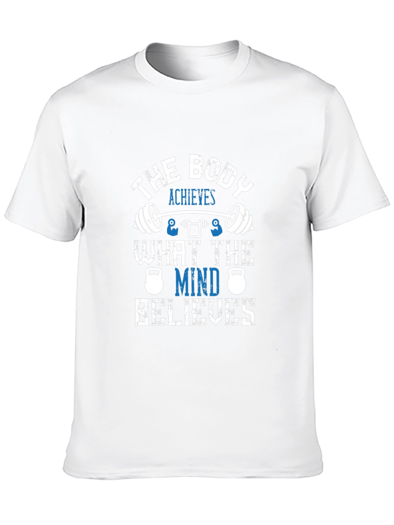 The Body Achieves Motivational Gym T-Shirt