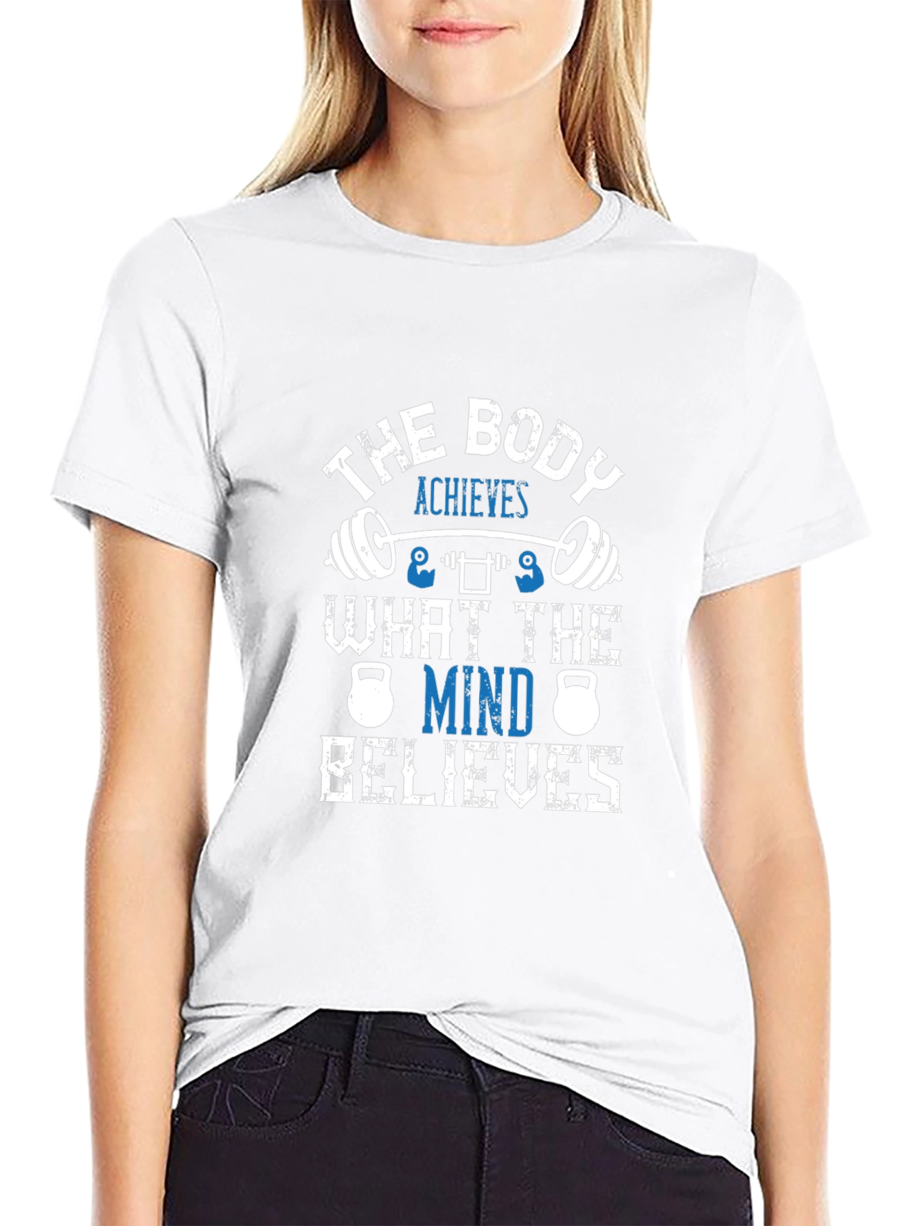 The Body Achieves Motivational Gym T-Shirt