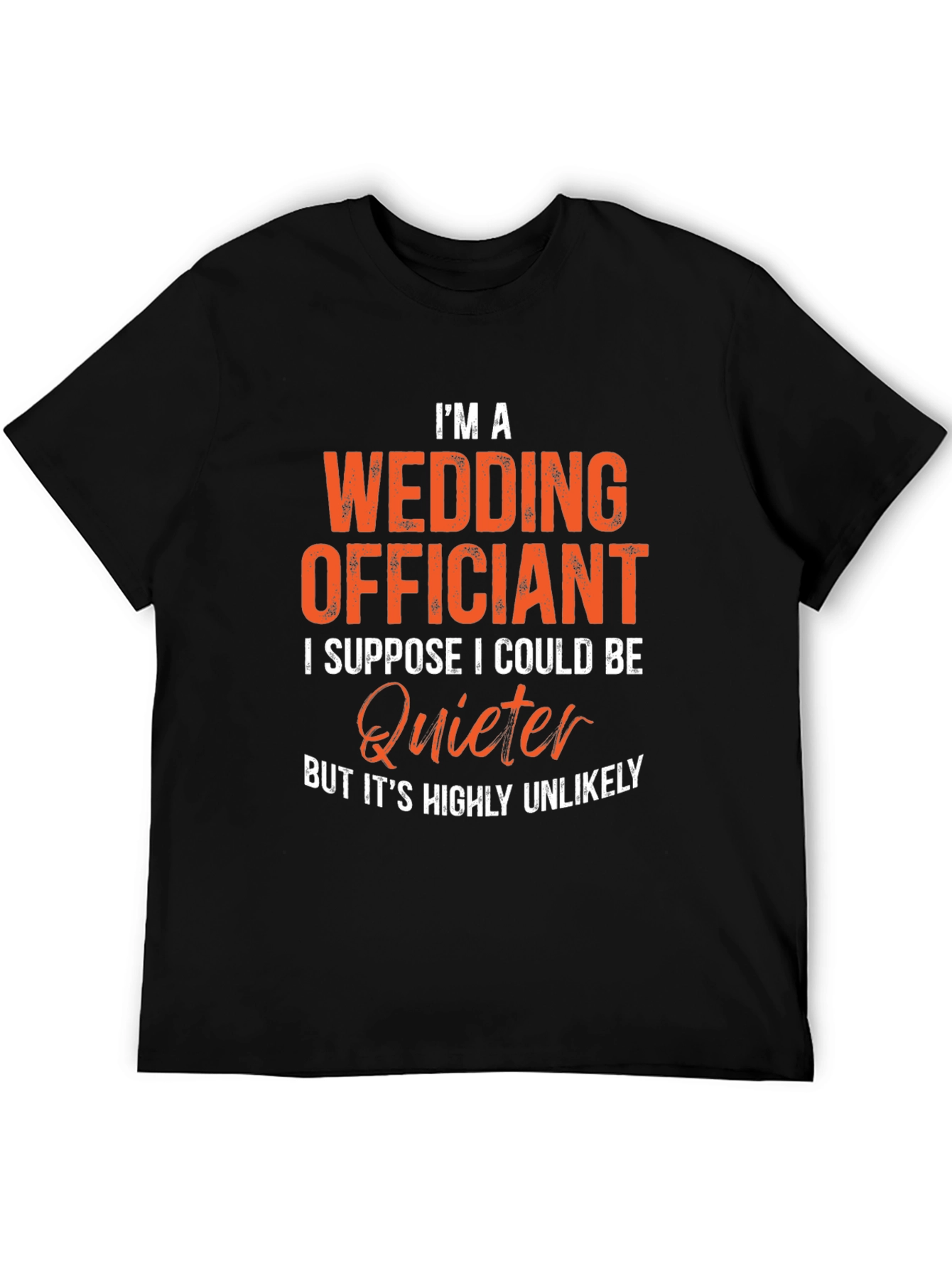 Wedding Officiant T-Shirt - Loud & Proud