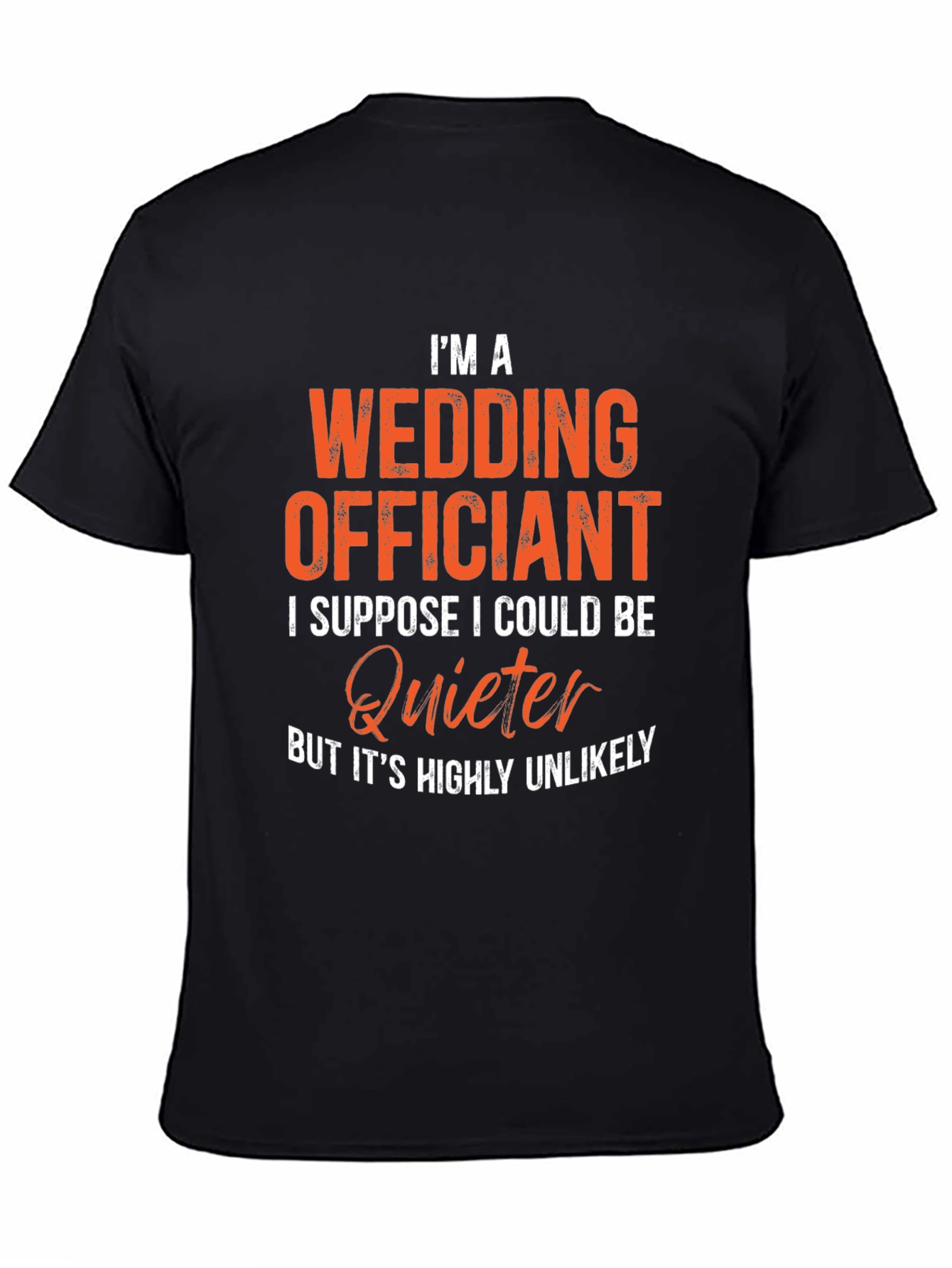 Wedding Officiant T-Shirt - Loud & Proud