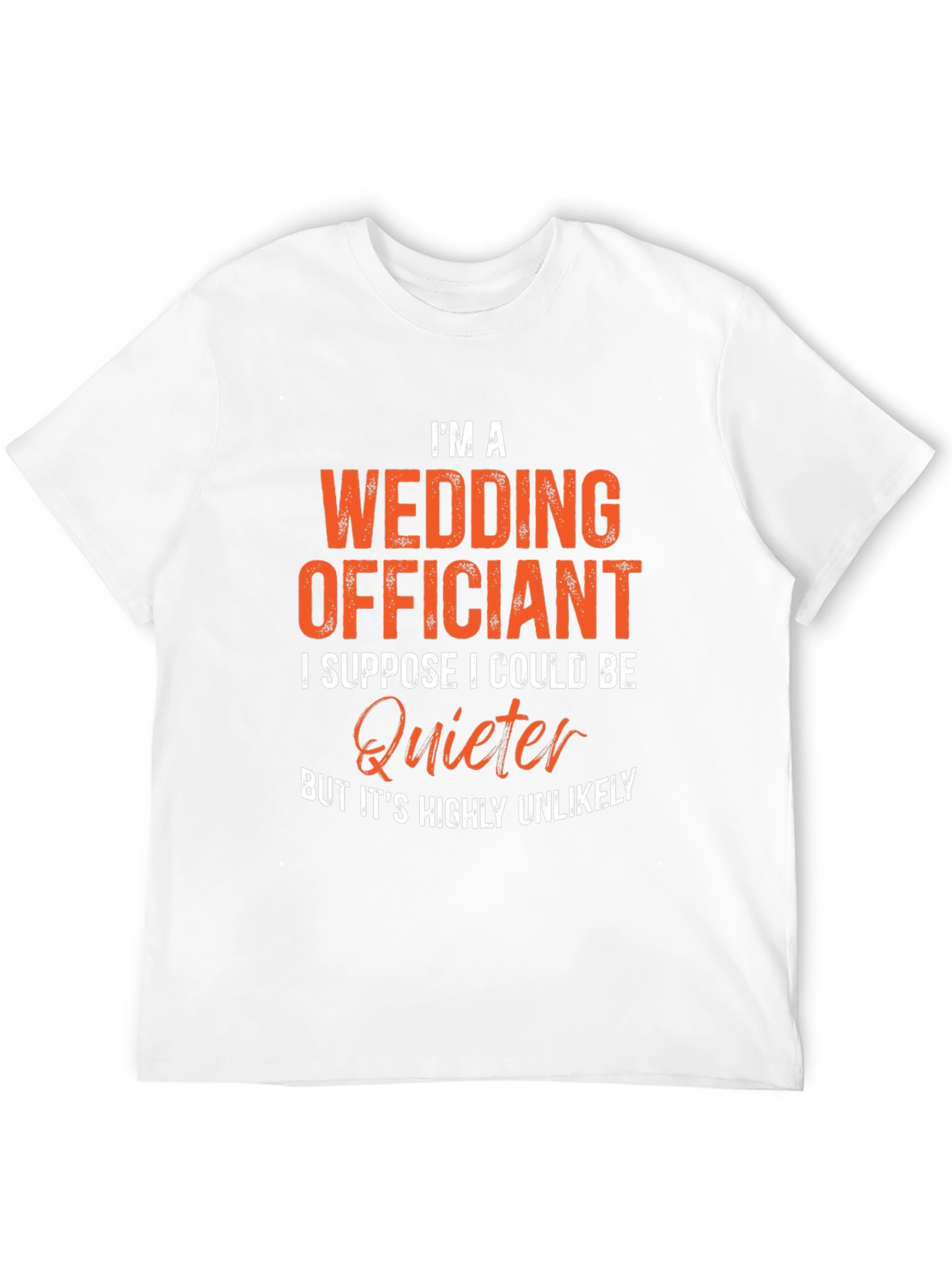 Wedding Officiant T-Shirt - Loud & Proud