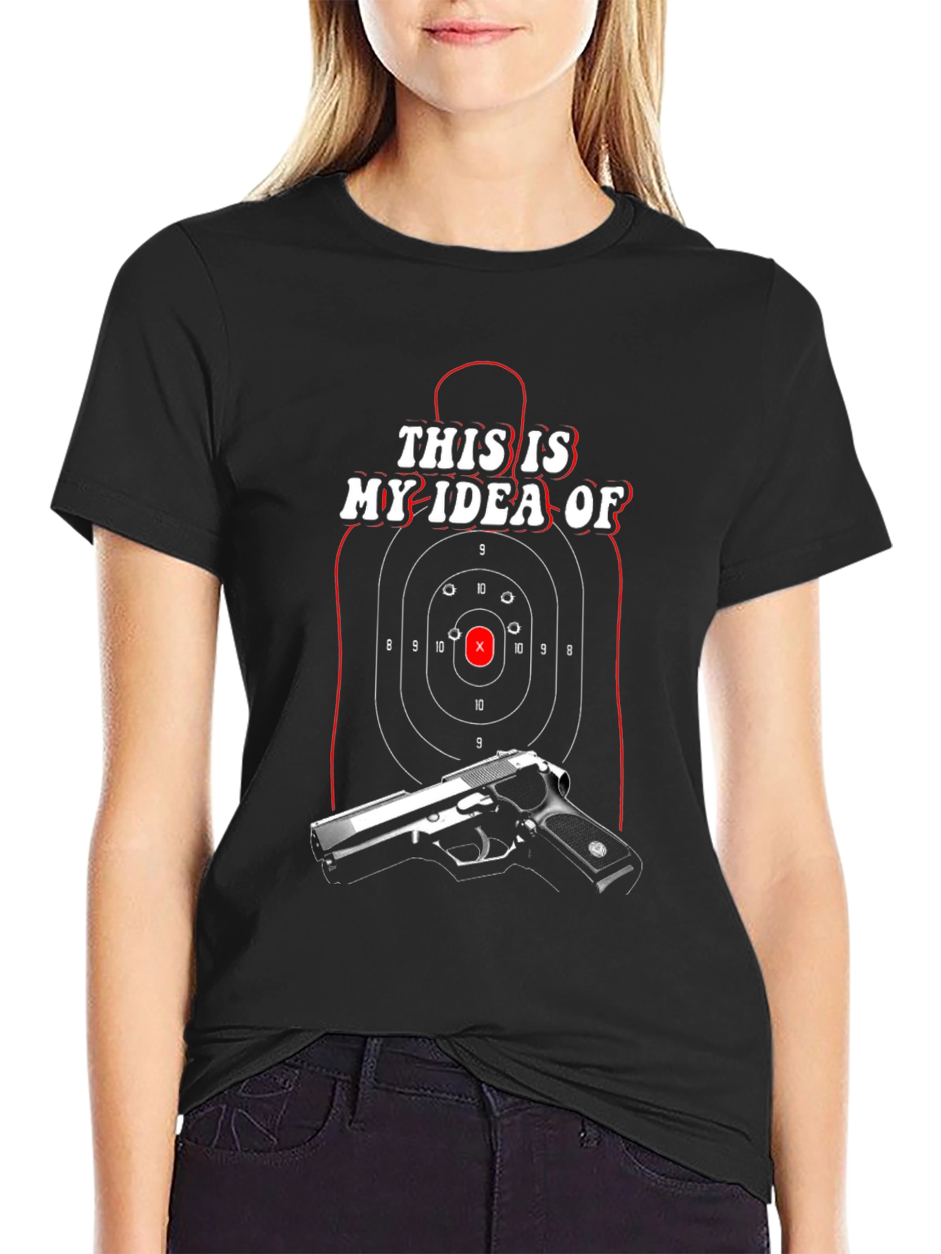 Target Practice T-Shirt: My Idea Of