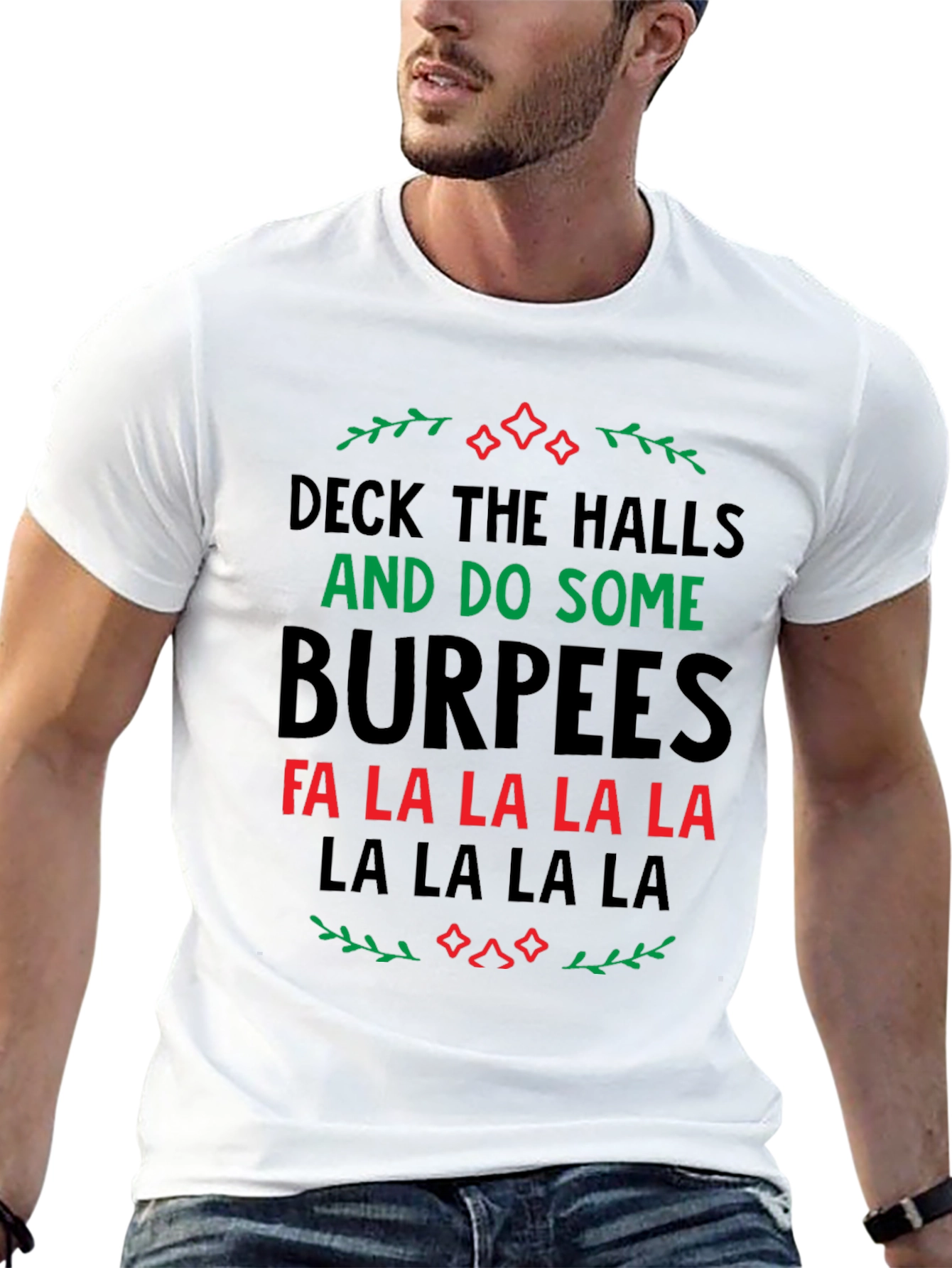 Deck The Halls Burpees Holiday T-Shirt