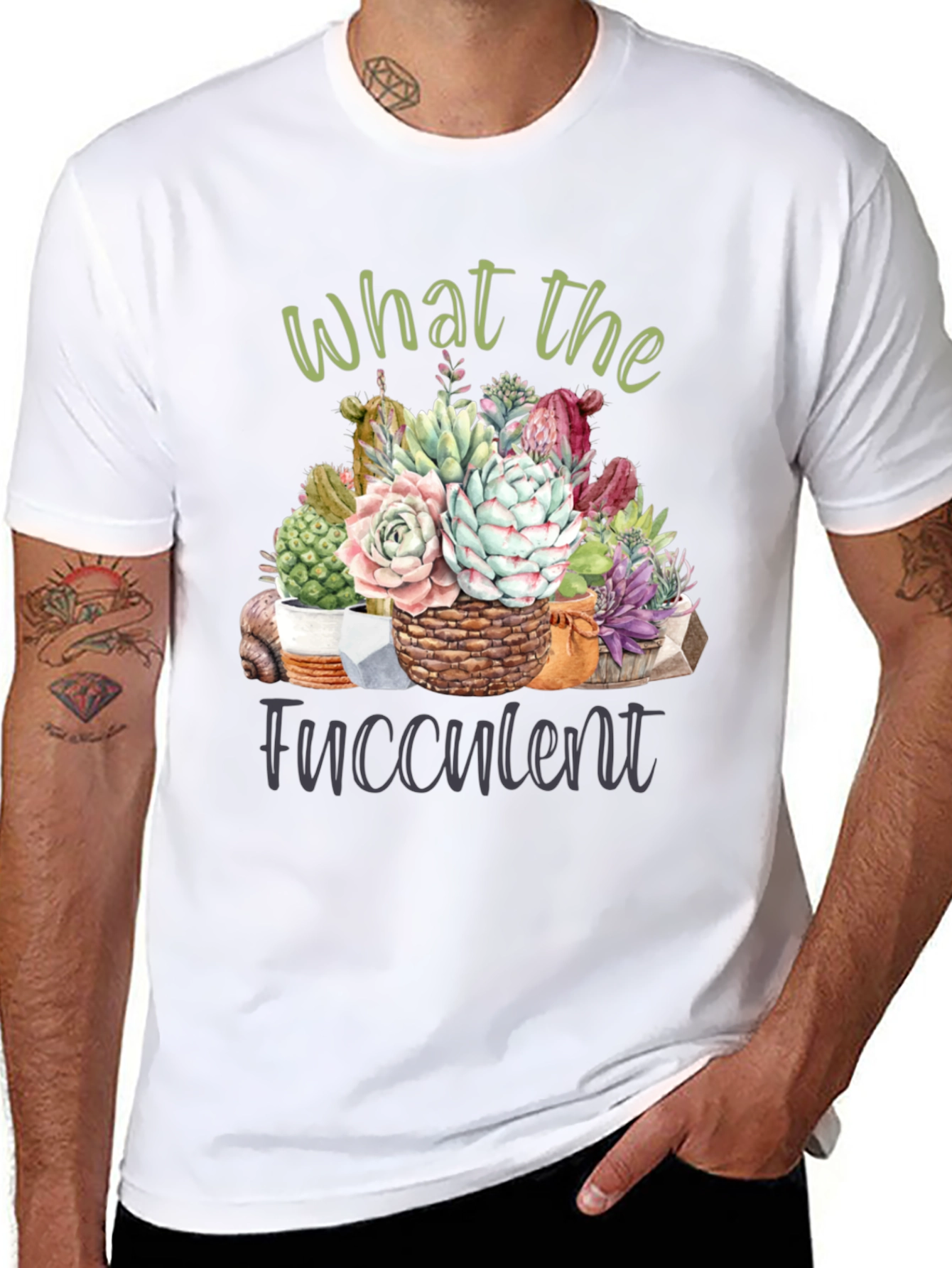 What the Fucculent T-Shirt - Succulent Lover Tee