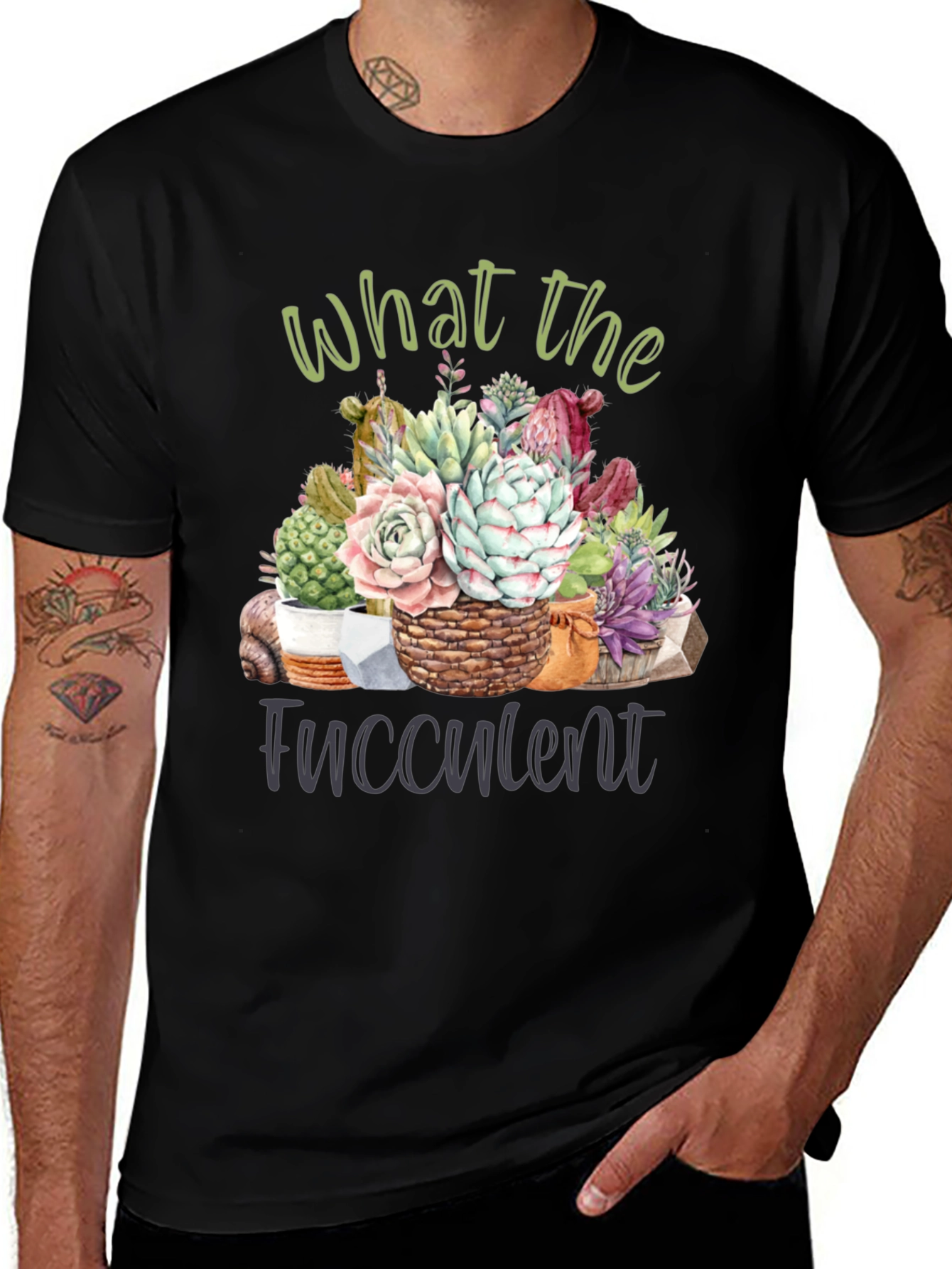 What the Fucculent T-Shirt - Succulent Lover Tee
