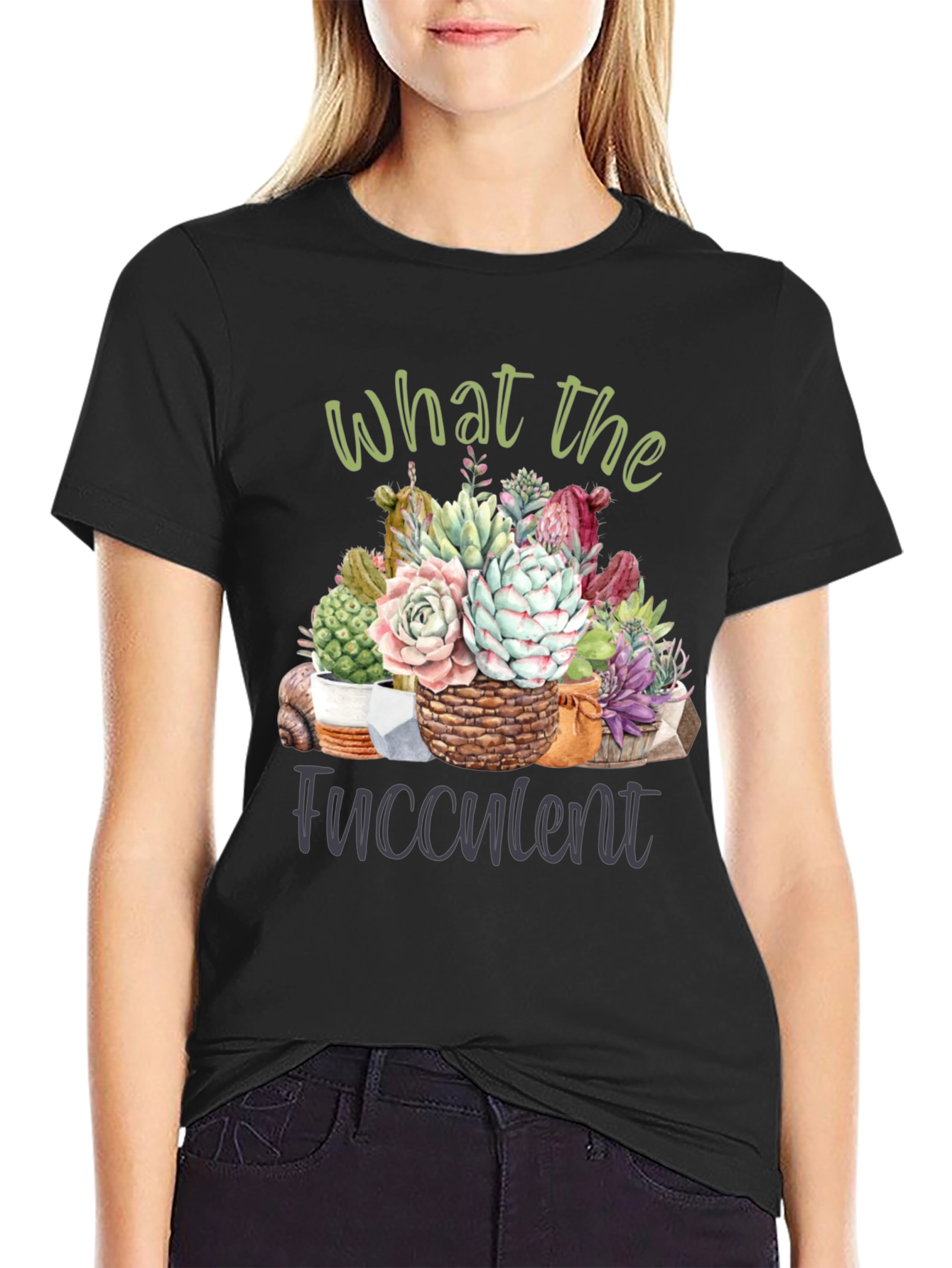 What the Fucculent T-Shirt - Succulent Lover Tee
