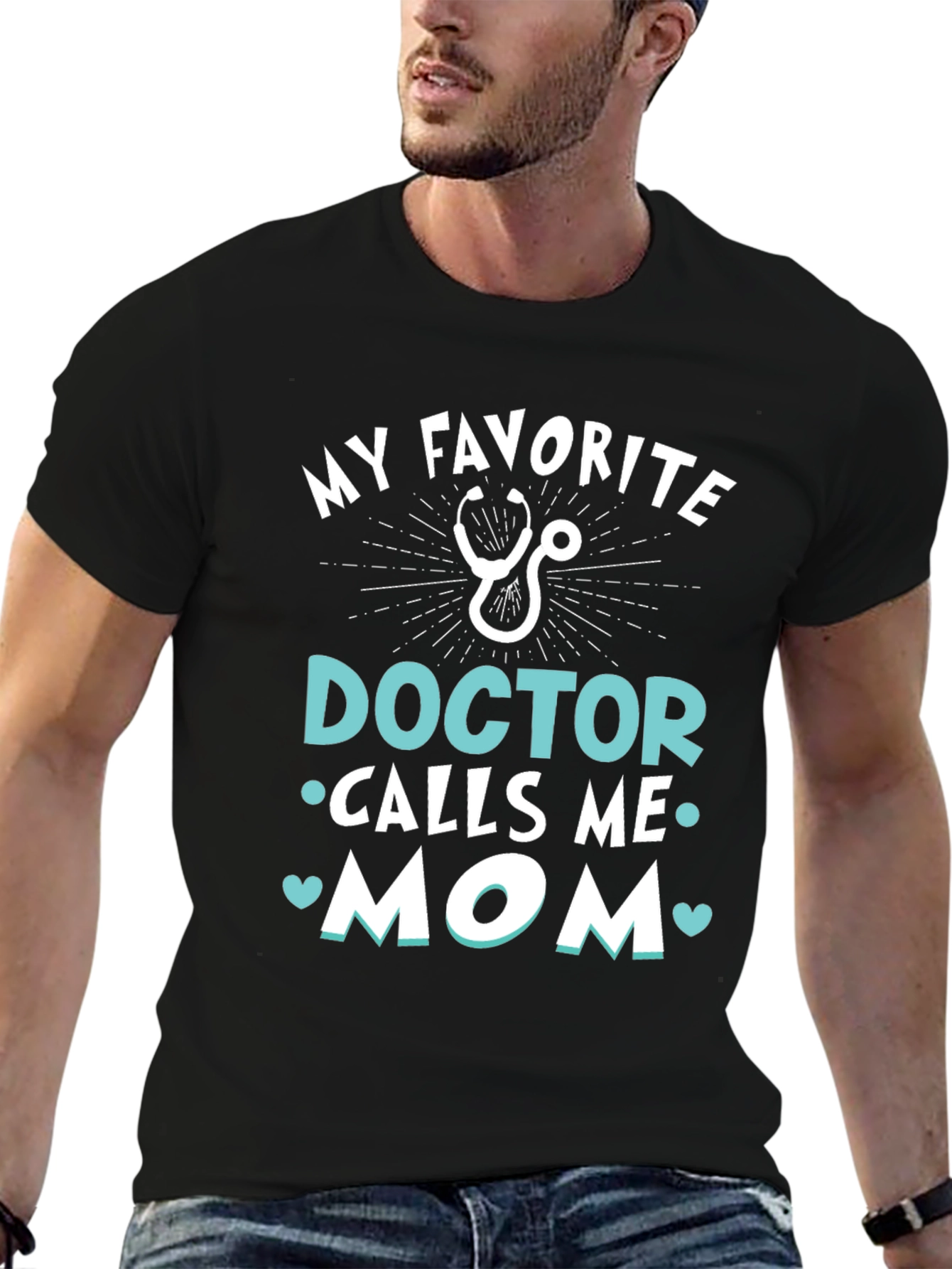 My Favorite Doctor Calls Me Mom T-Shirt