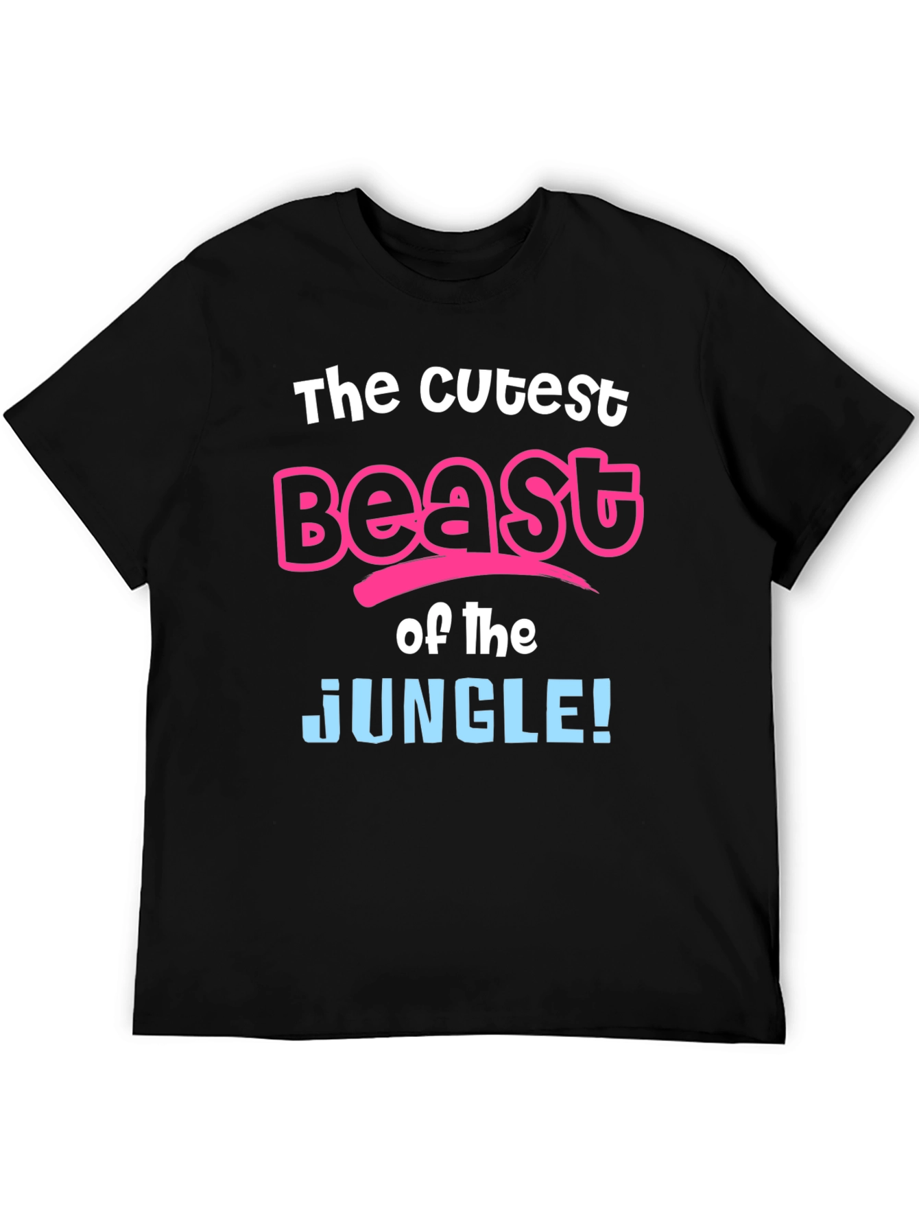 Cutest Beast of the Jungle Black T-Shirt
