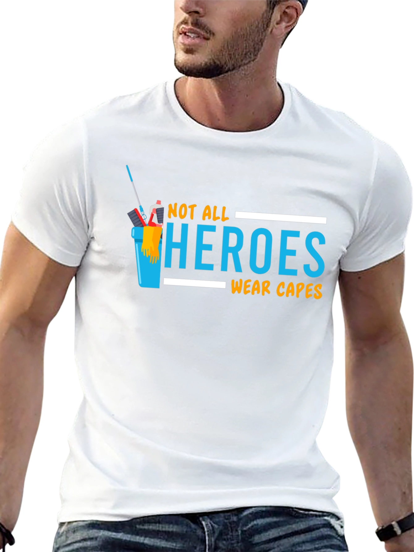 Not All Heroes Wear Capes T-Shirt